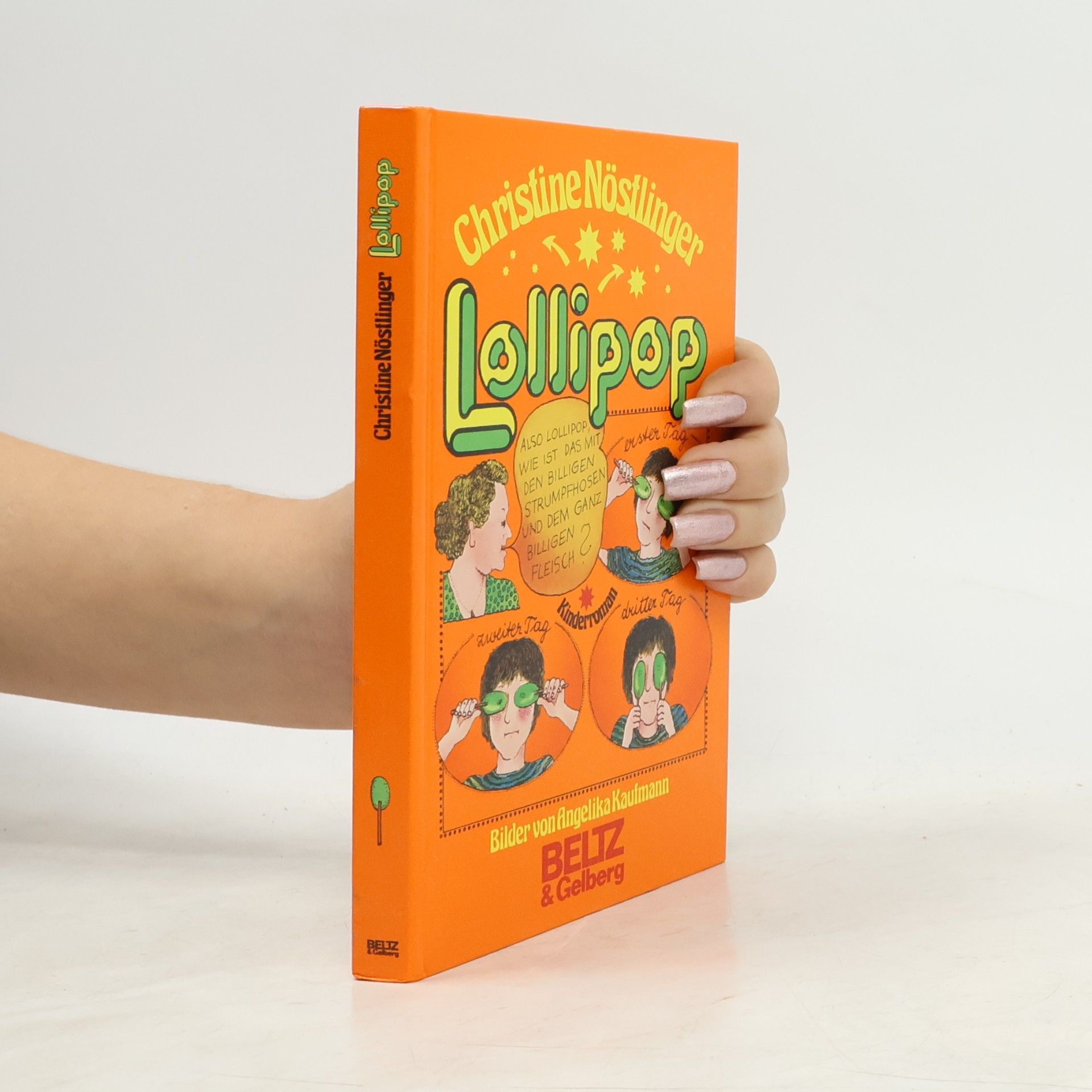 Christine Nöstlinger Lollipop : Kinderroman