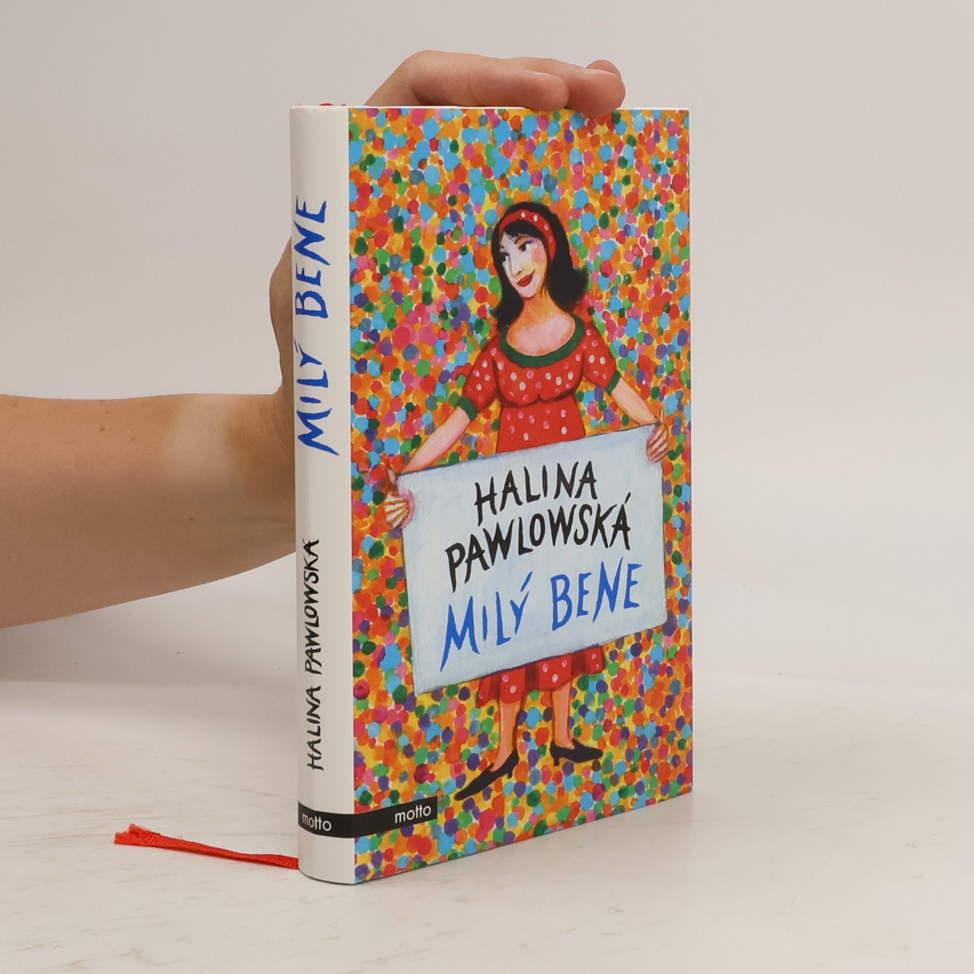 Halina Pawlowská Milý Bene