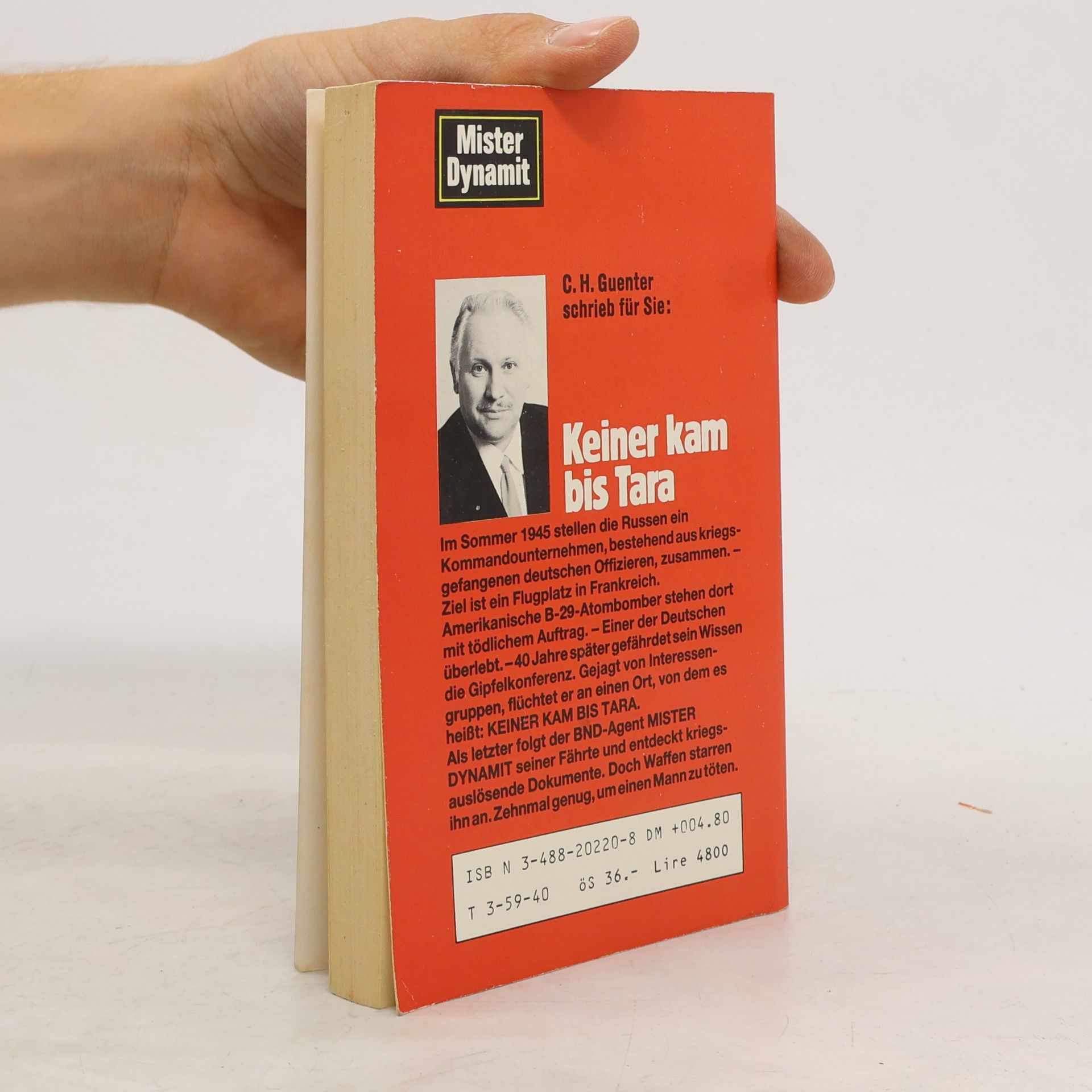 Karl-Heinz Günther Mister Dynamit - 1: Keiner kam bis Tara