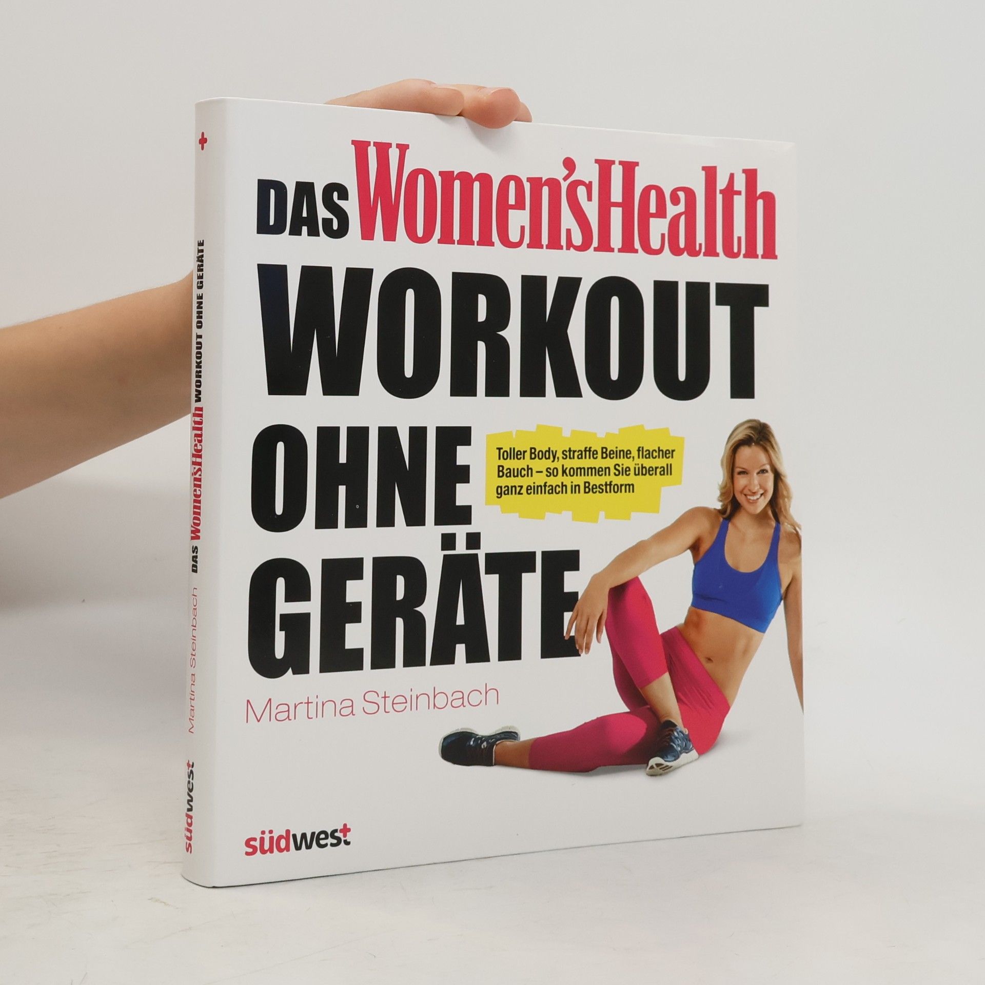 Martina Steinbach Das Women's Health Workout ohne Geräte