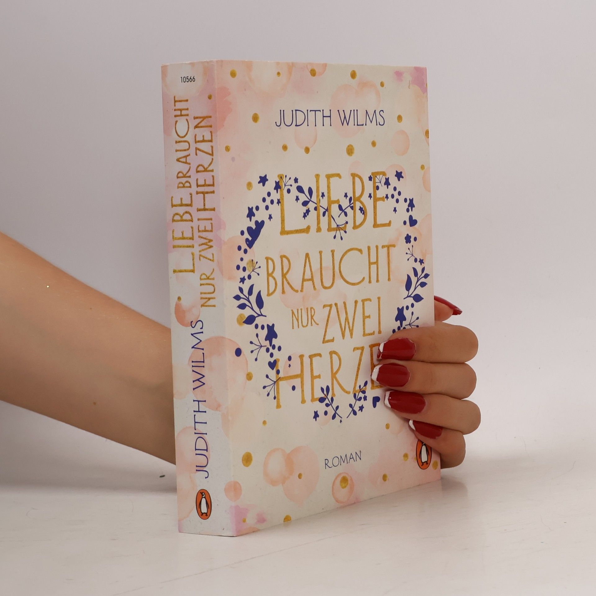 Judith Wilms Liebe braucht nur zwei Herzen