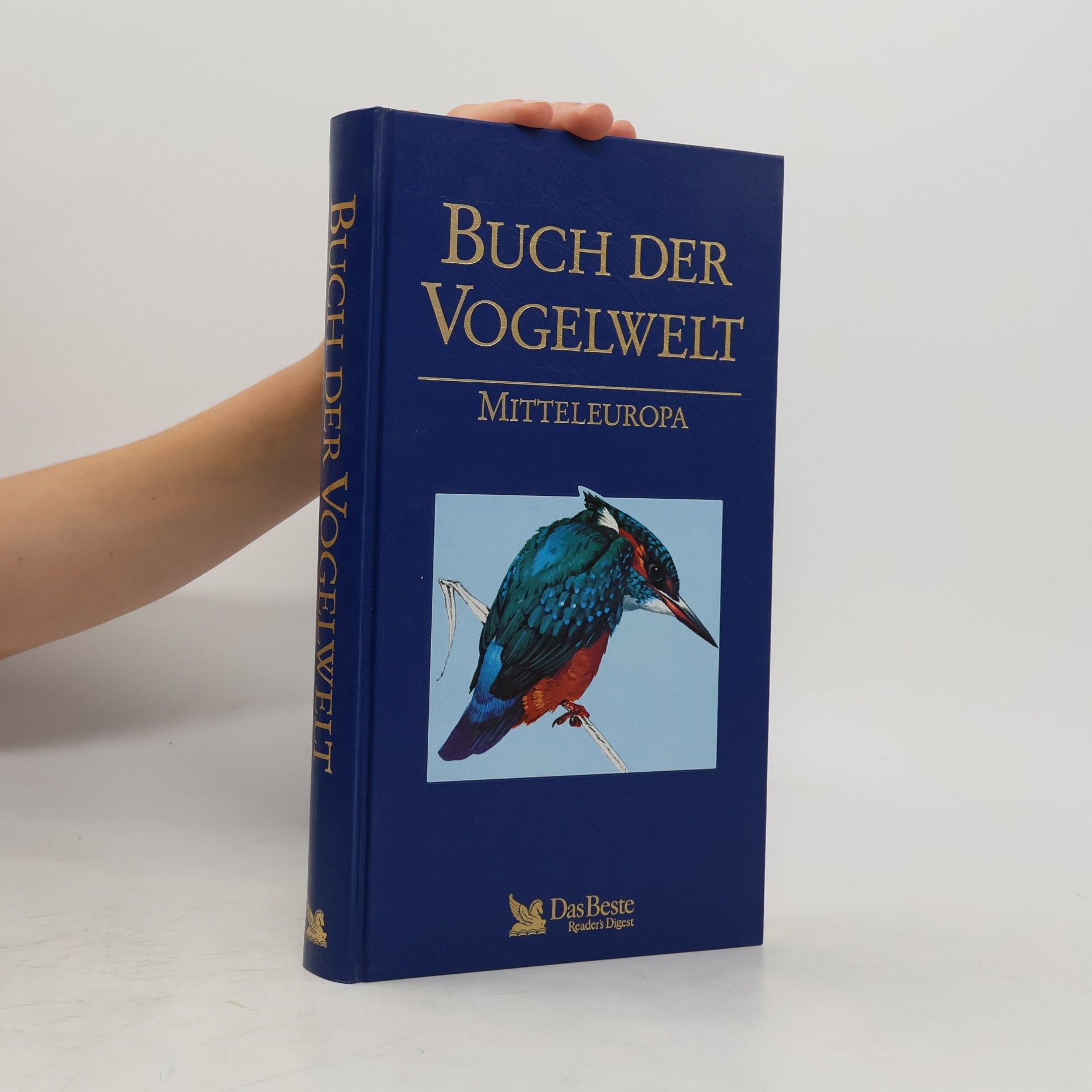 Claus König Buch der Vogelwelt. Mitteleuropa