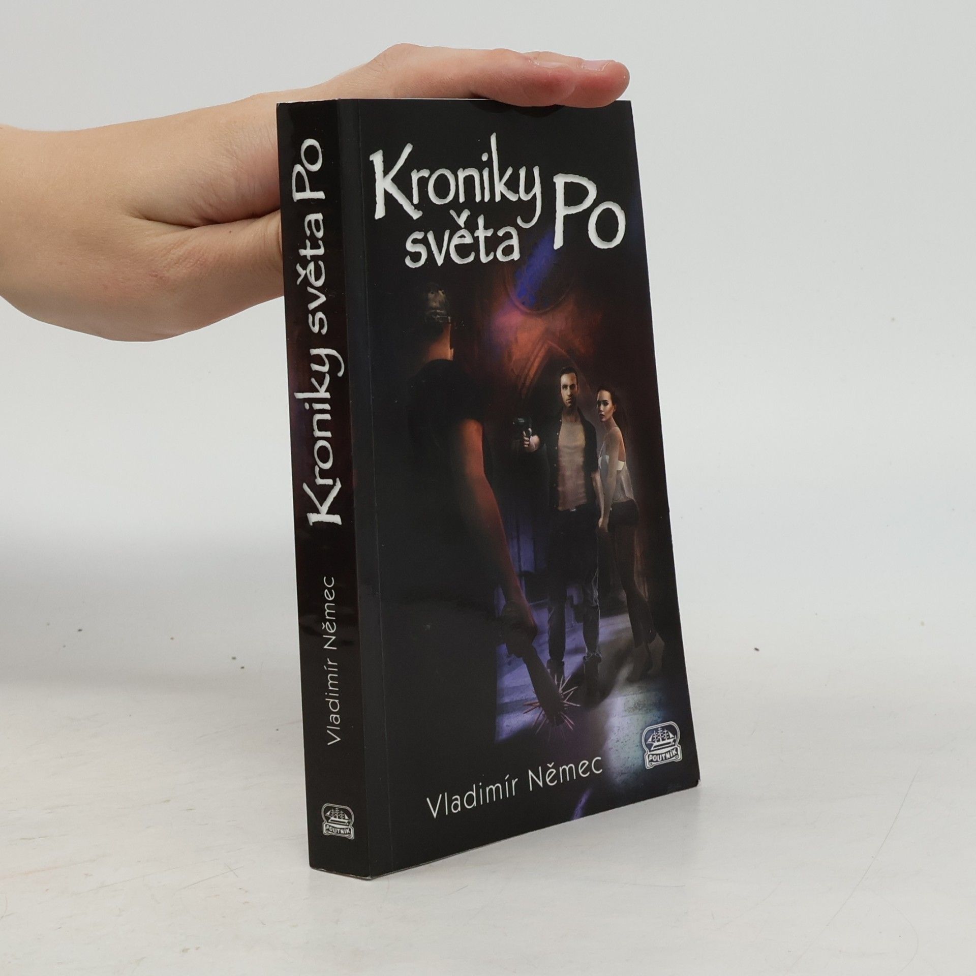 Vladimír Němec Kroniky světa Po