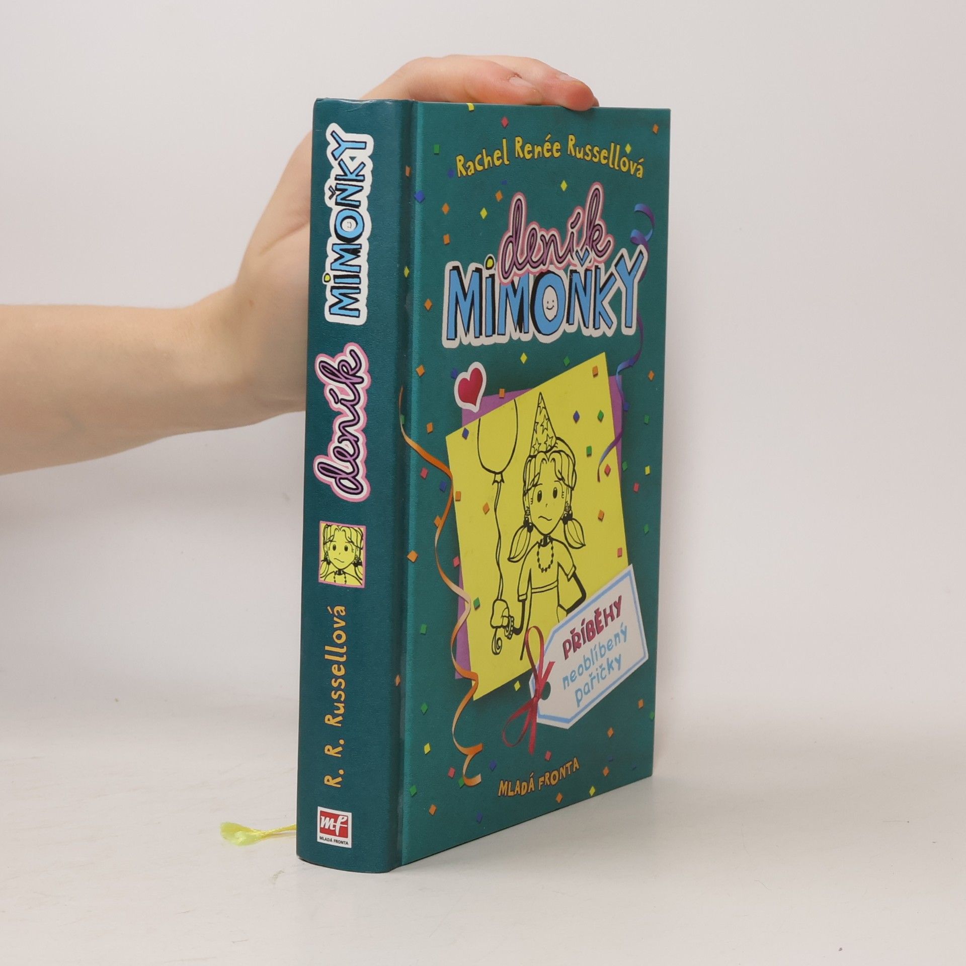 Deník mimoňky 2. Příběhy neoblíbený pařičky
