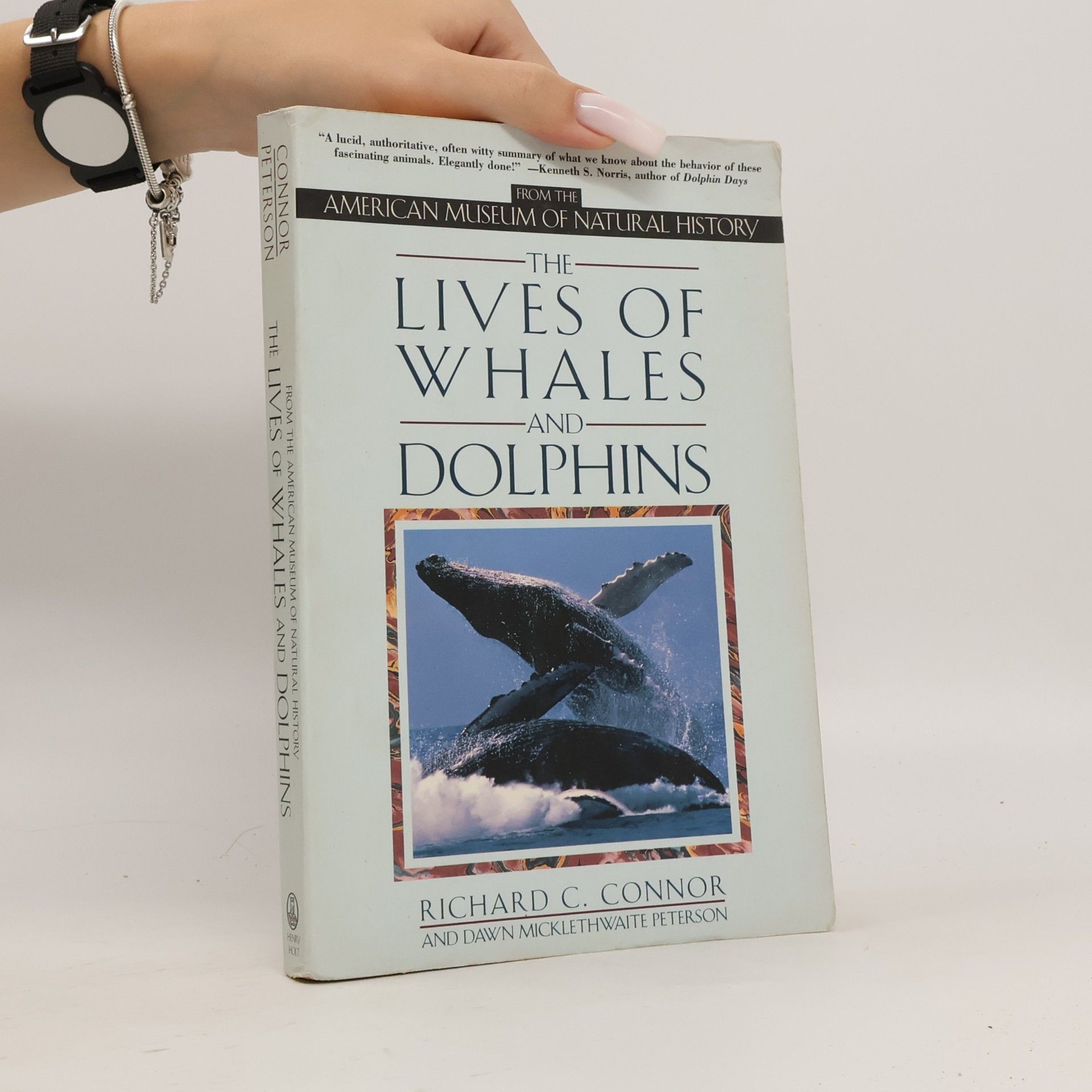 Richard C. Connor The Lives of Whales and Dolphins