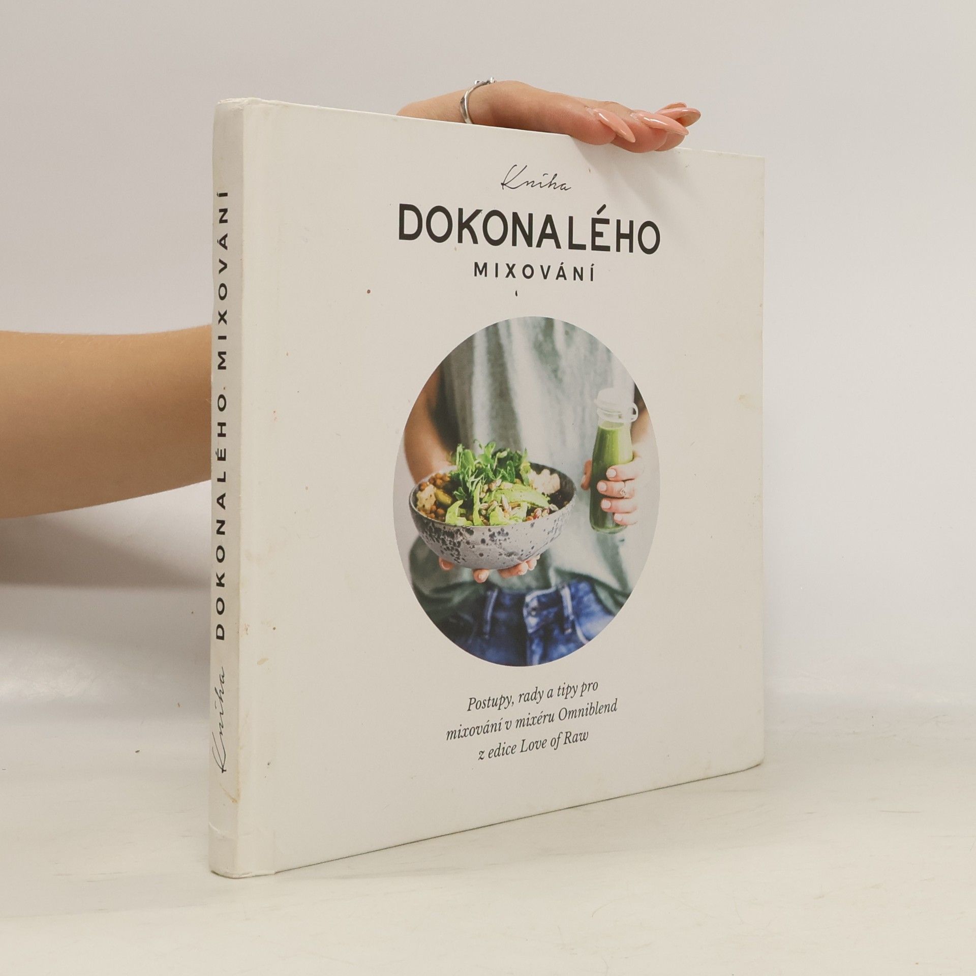 Various authors Kniha dokonalého mixování