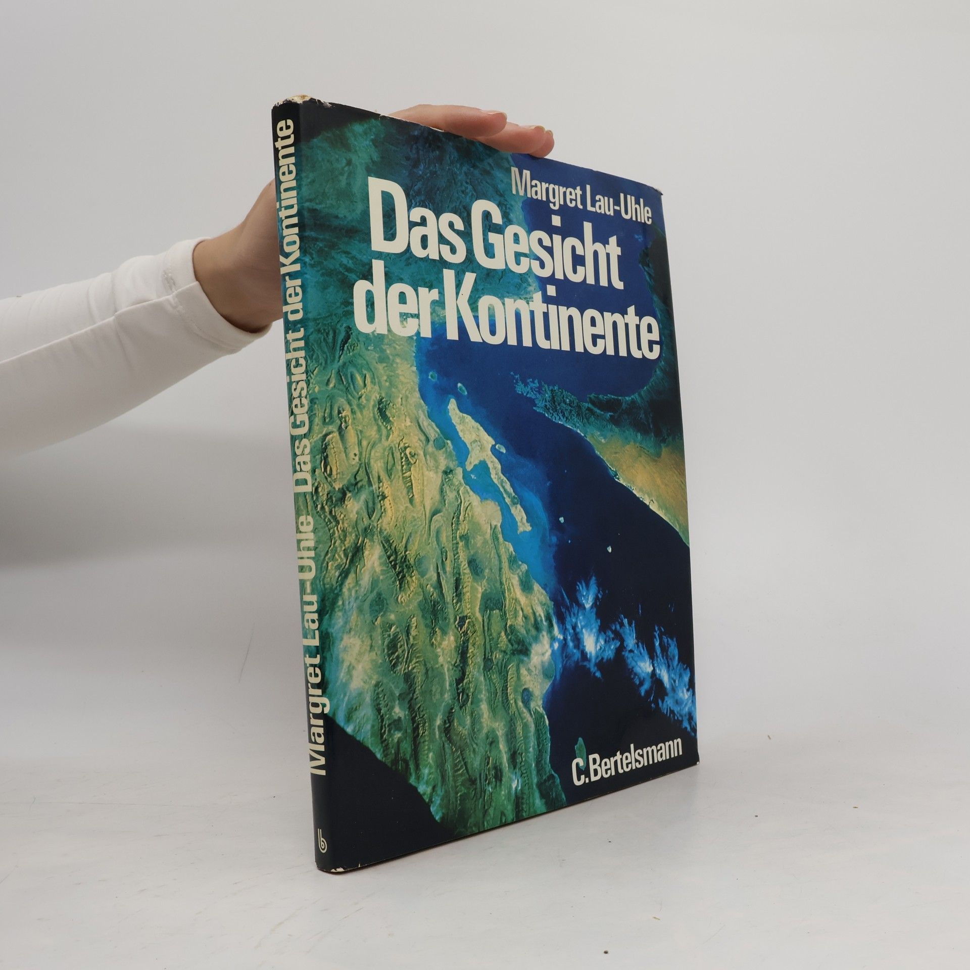 Margret Lau Uhle Das Gesicht der Kontinente