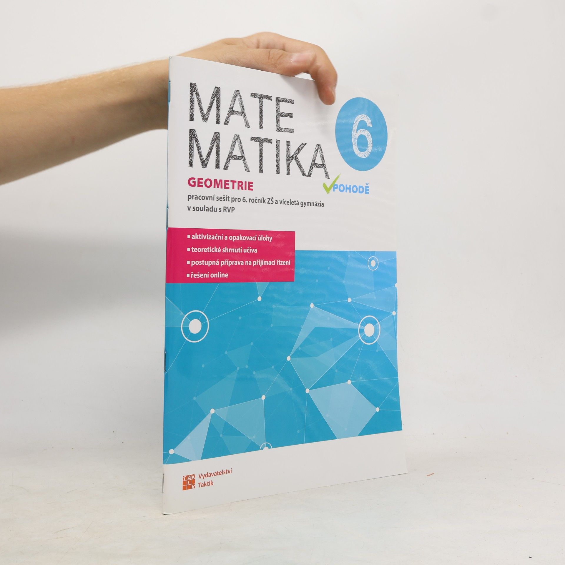 Autorenkollektiv Matematika v pohodě 6 - Geometrie - pracovní sešit