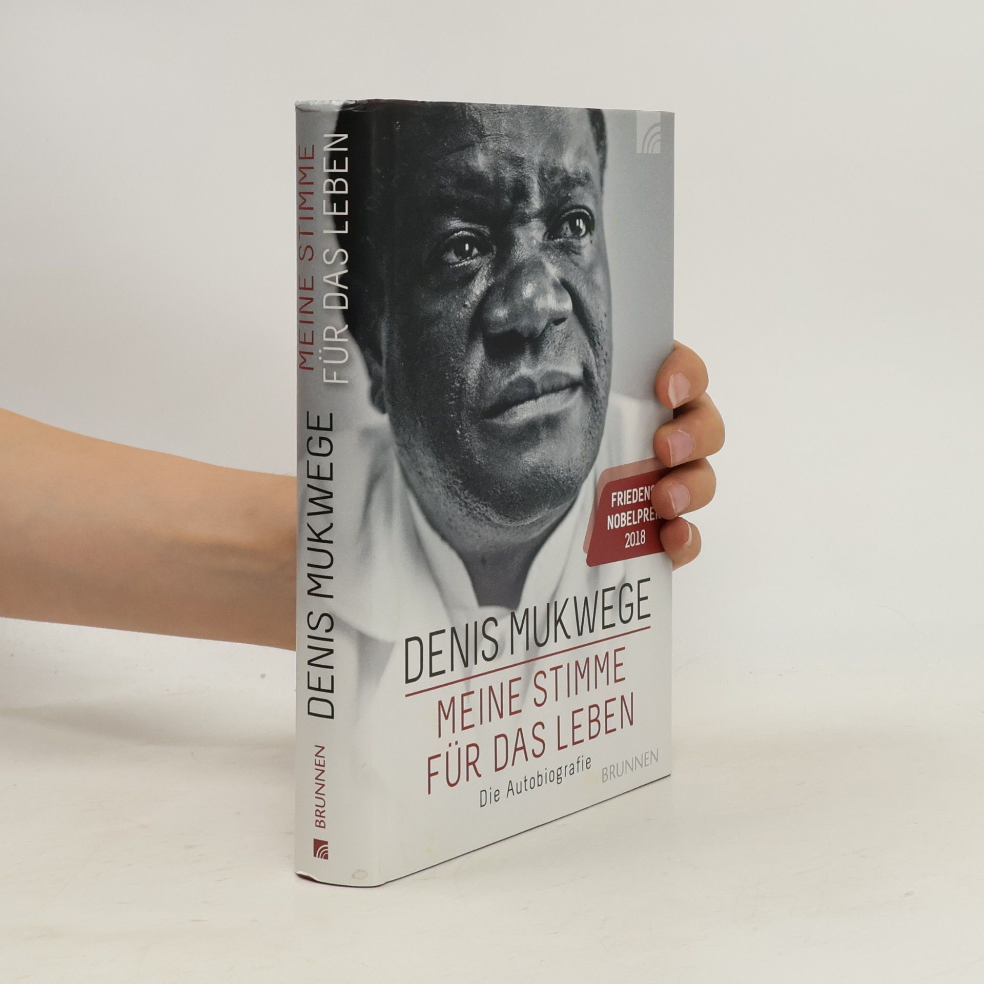Denis Mukengere Mukwege Meine Stimme für das Leben