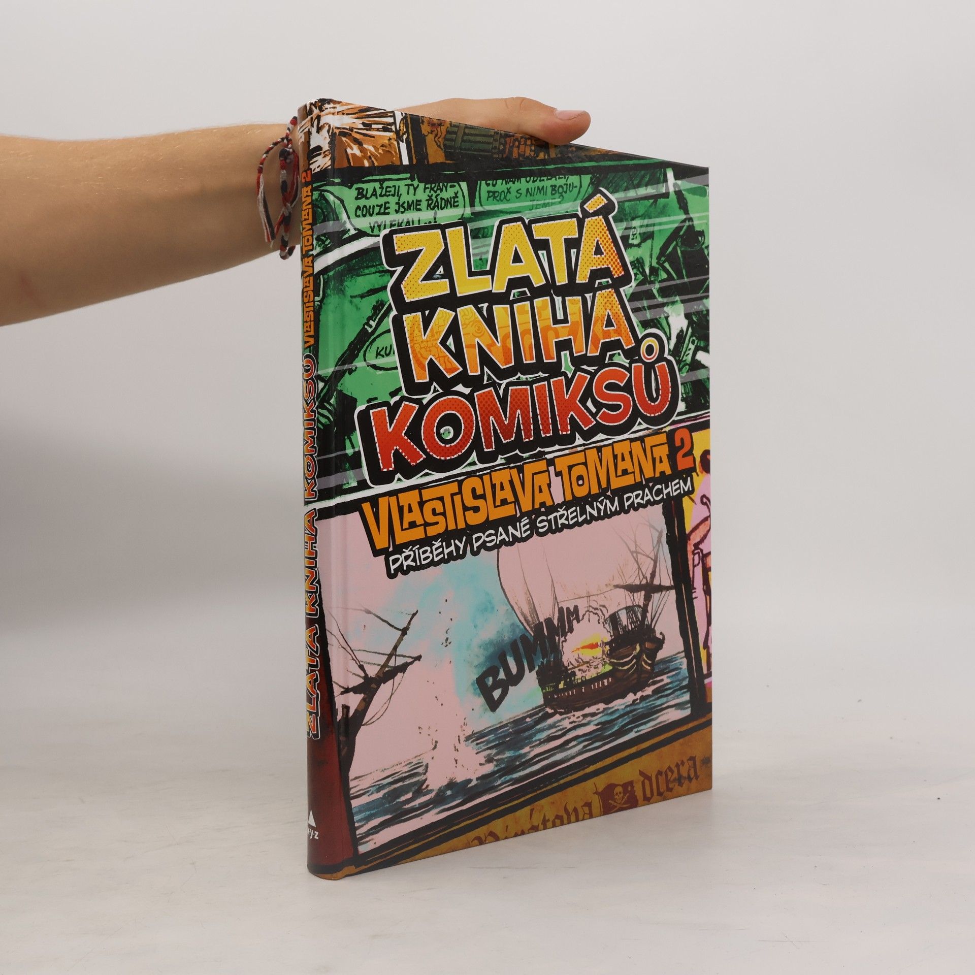 Vlastislav Toman Zlatá kniha komiksů Vlastislava Tomana 2: Příběhy psané střelným prachem