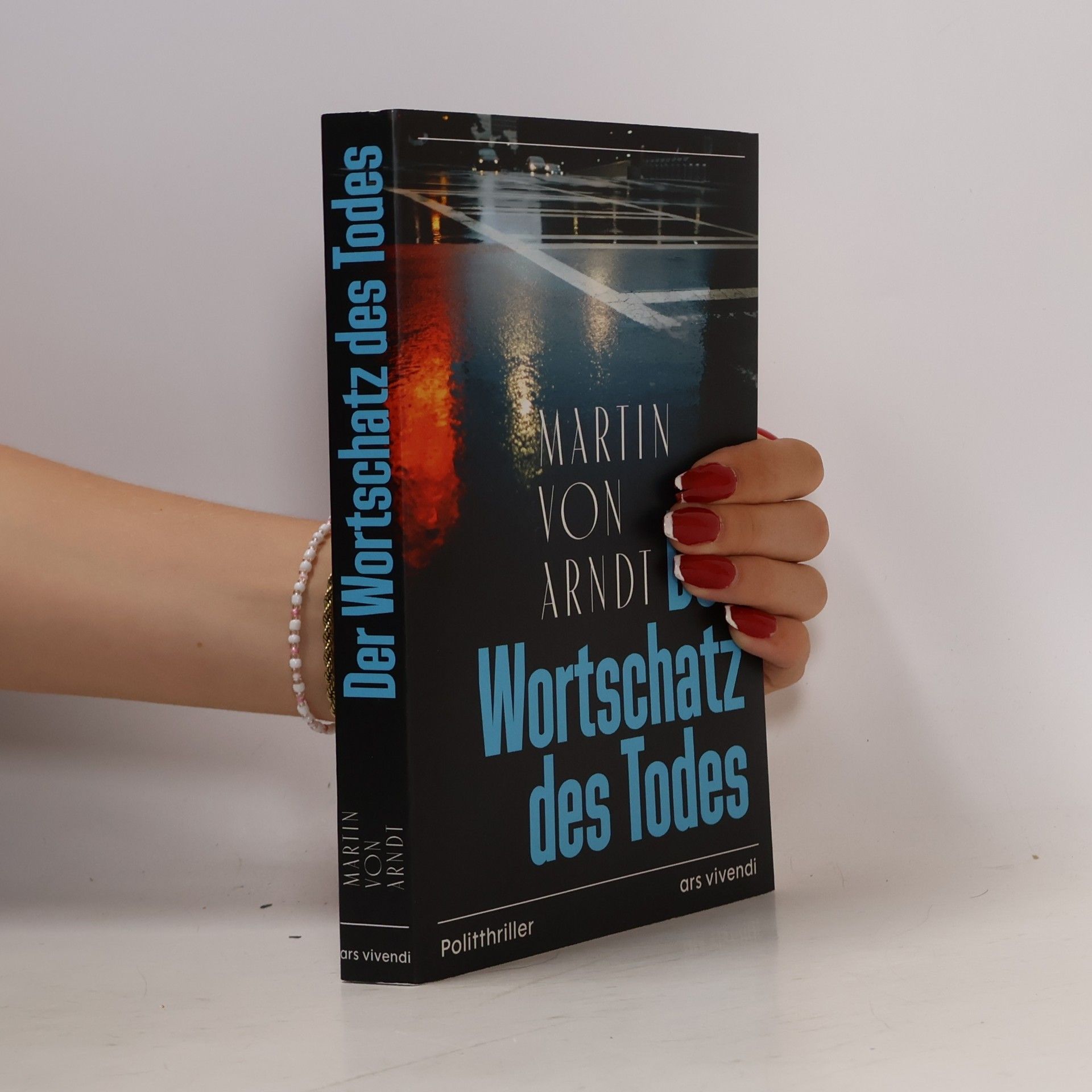 Martin Arndt Der Wortschatz des Todes