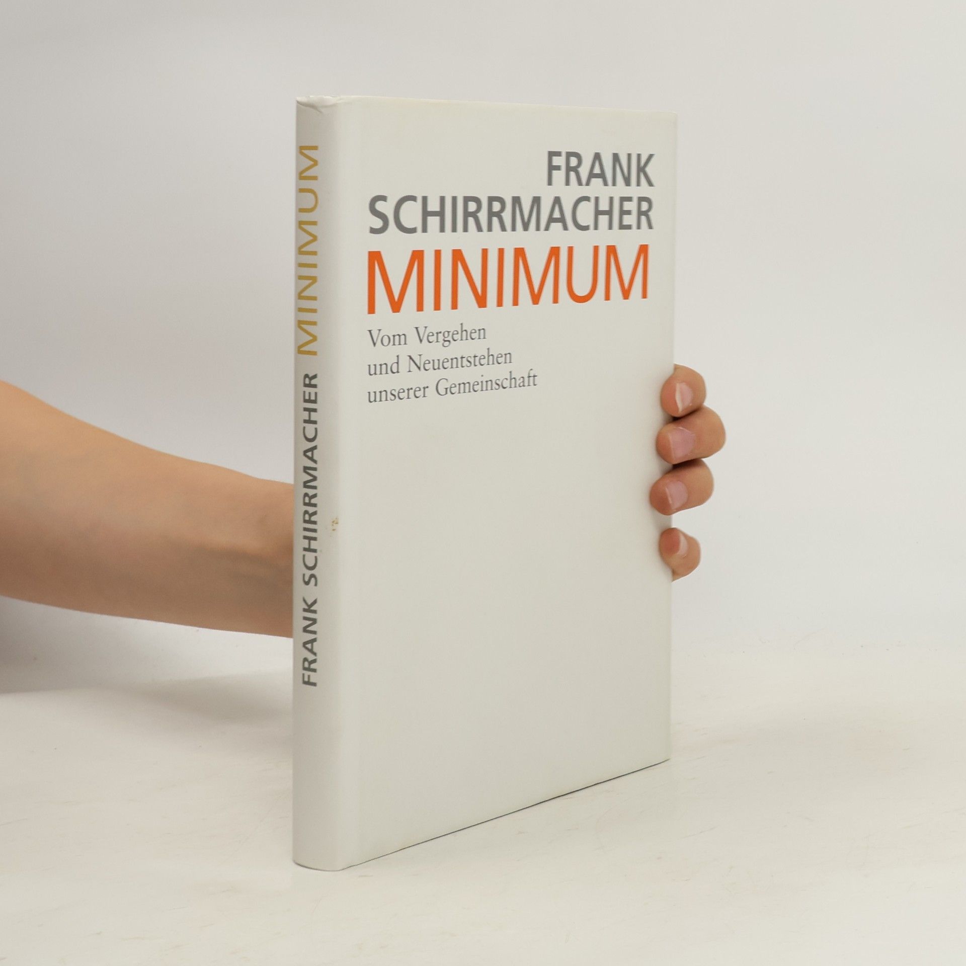 Frank Schirrmacher Minimum