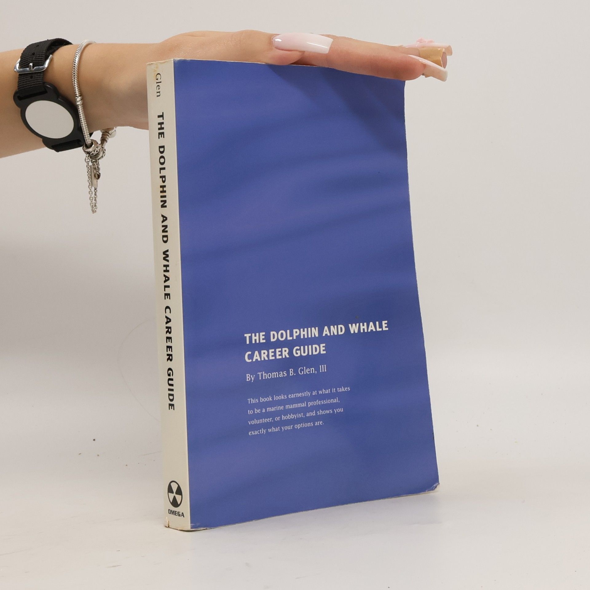 Thomas B. Glen III The Dolphin and Whale Career Guide