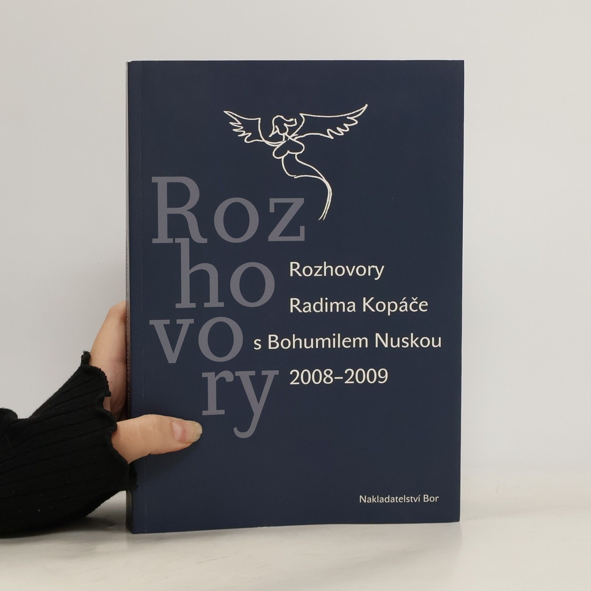 Rozhovory : rozhovory Radima Kopáče s Bohumilem Nuskou 2008-2009