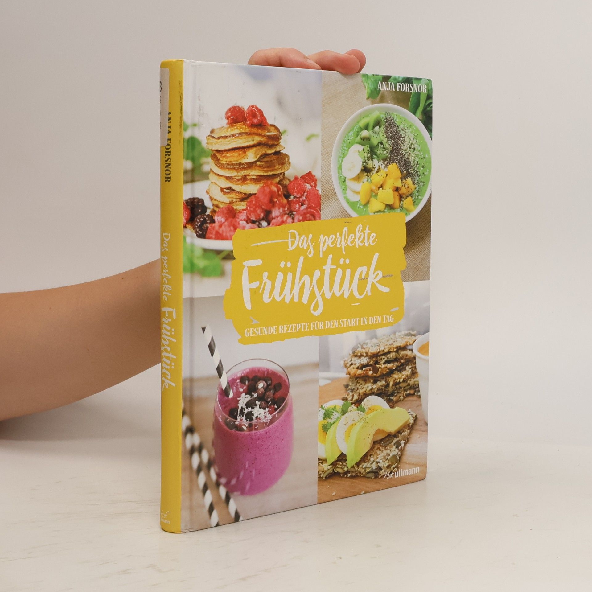 Anja Forsnor Das perfekte Frühstück