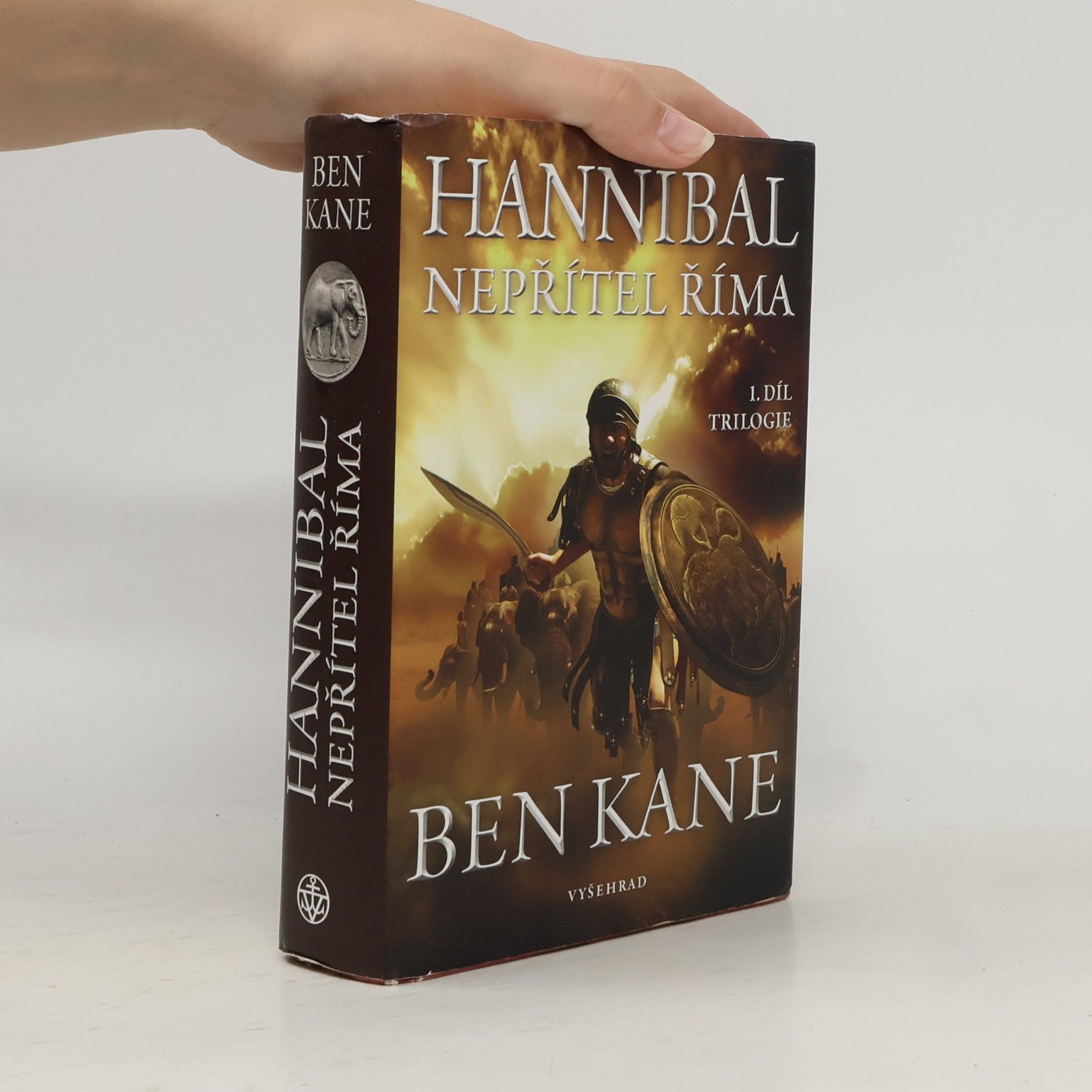 Ben Kane Hannibal: Nepřítel Říma
