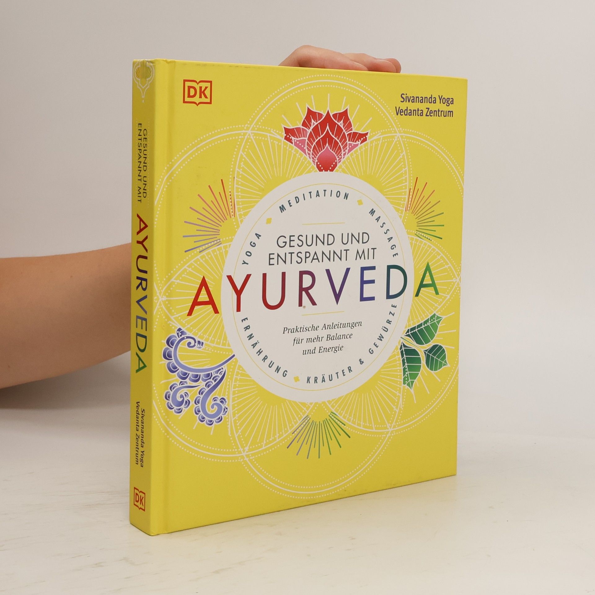 Autorenkollektiv Gesund und entspannt mit Ayurveda
