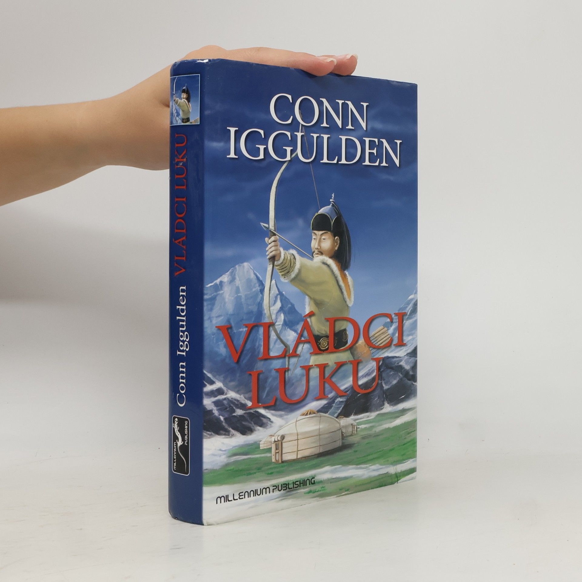 Conn Iggulden Vládci luku