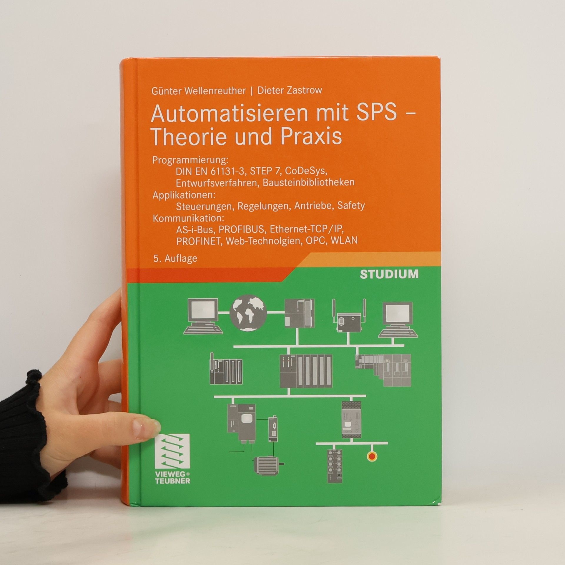 Günter Wellenreuther Automatisieren mit SPS - Theorie und Praxis - 5. Auflage