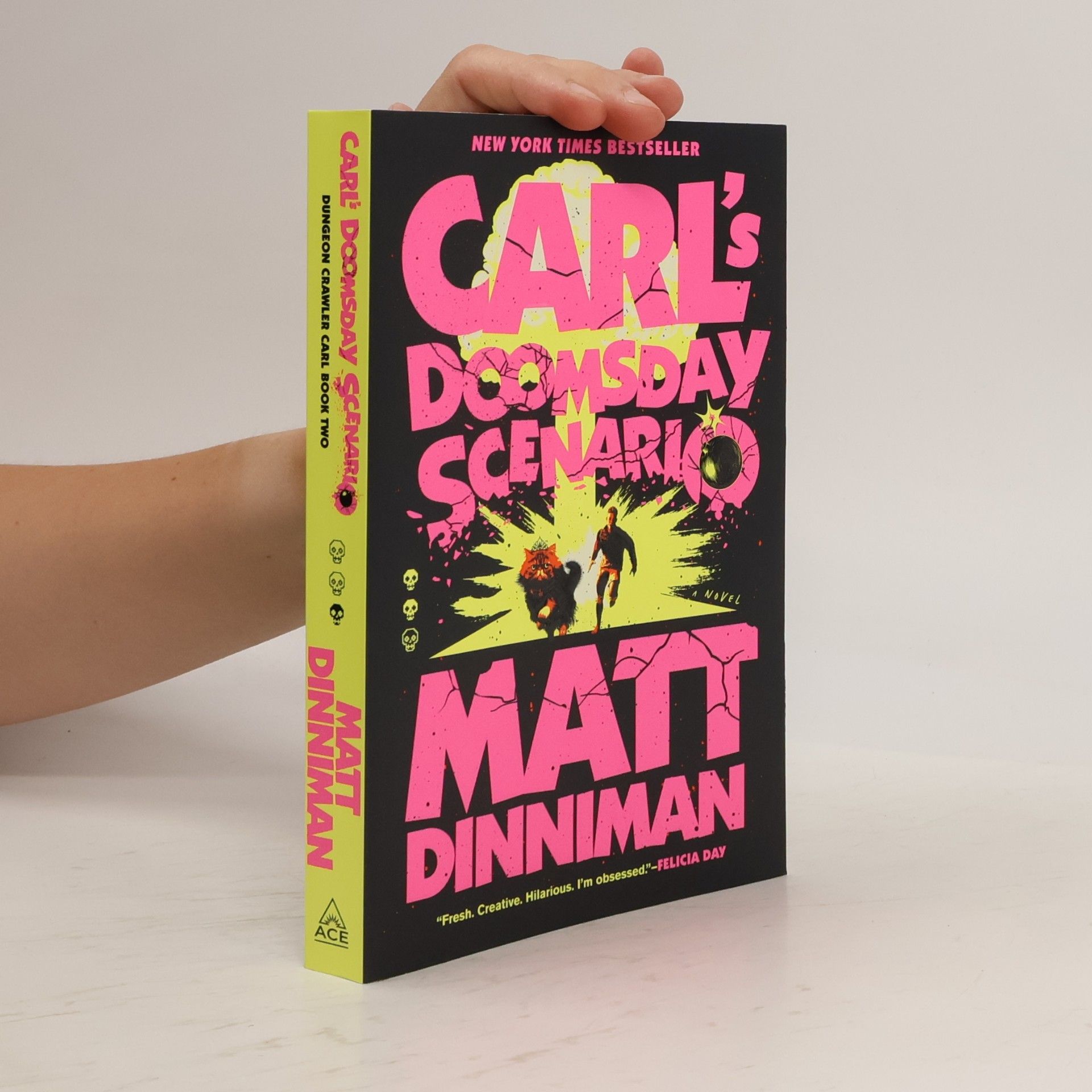 Matt Dinniman Dungeon Crawler Carl - 2: Carl's Doomsday Scenario