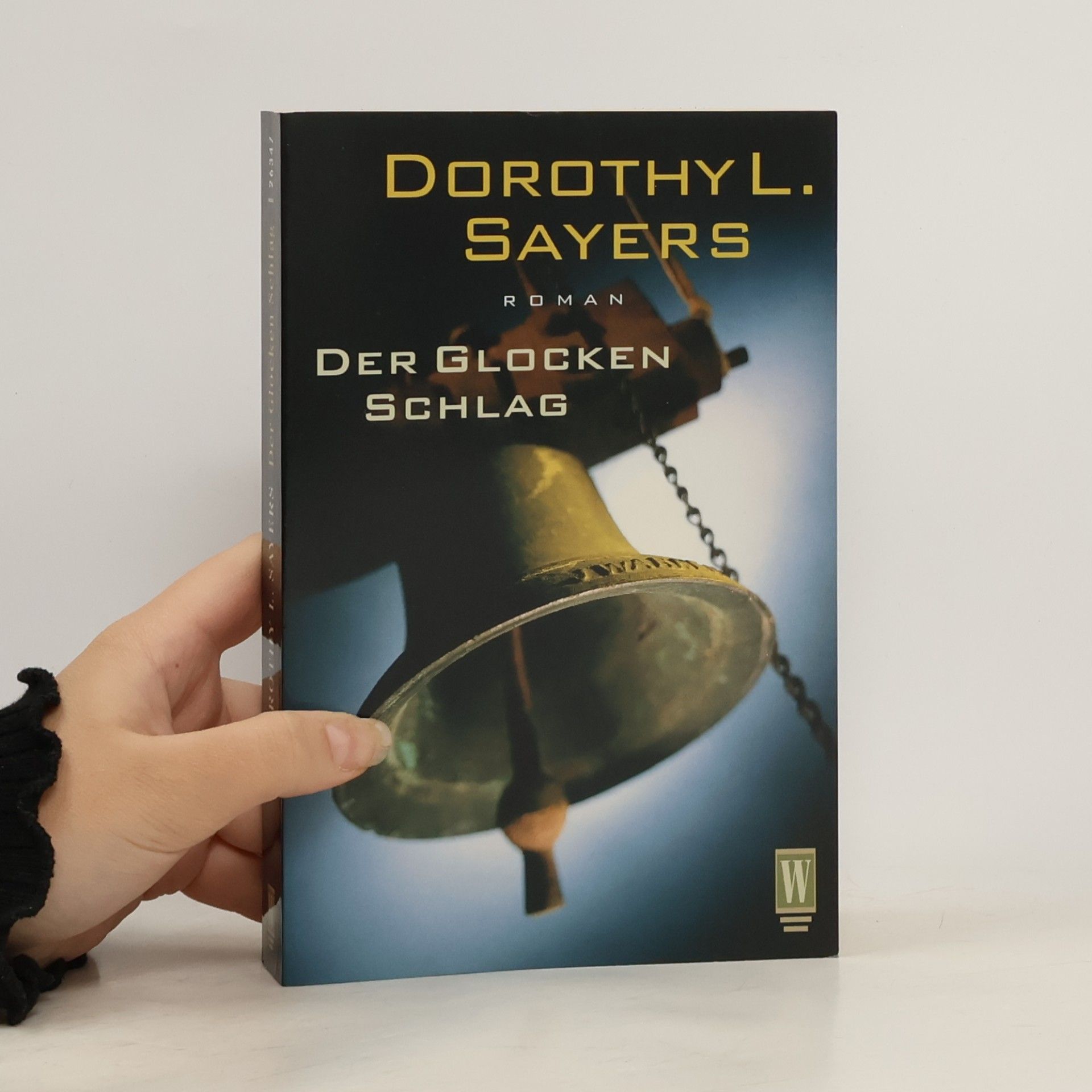Dorothy L. Sayers Der Glocken Schlag