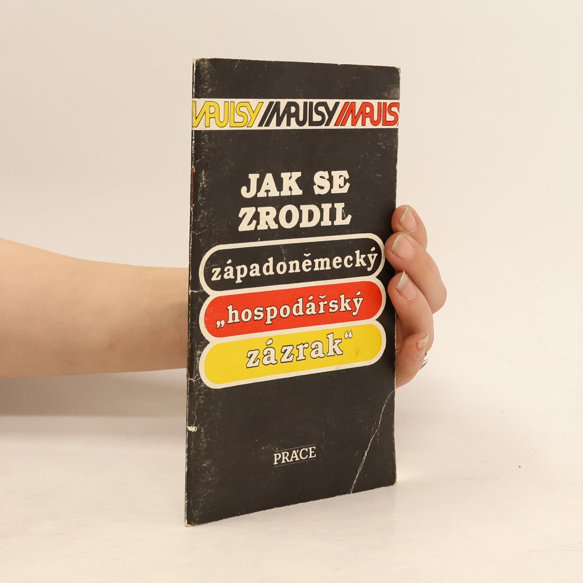 Zdislav Šulc Jak se zrodil západoněmecký "hospodářský zázrak"