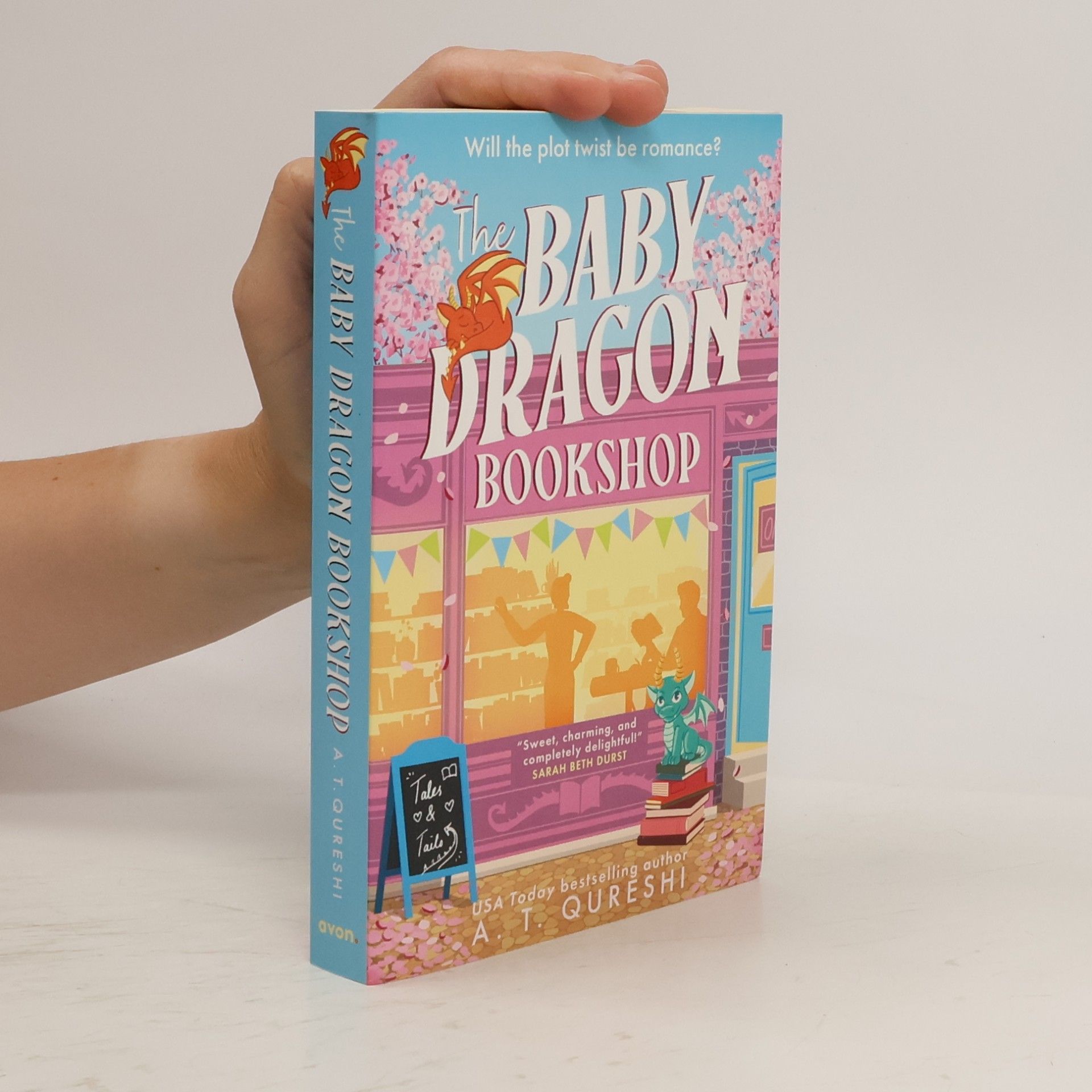 A. T. Qureshi The Baby Dragon Bookshop: THE cozy bookish fantasy romance you NEED in 2026 (The Baby Dragon series)