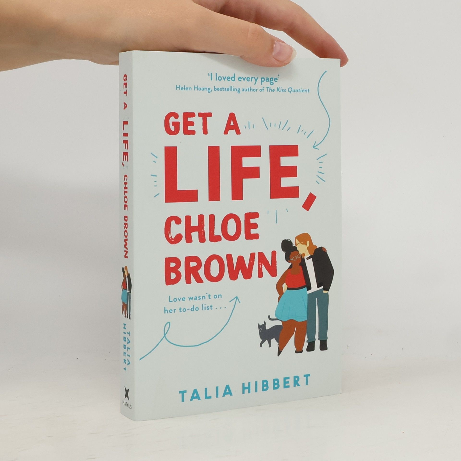 Talia Hibbert Get a life, Chloe Brown
