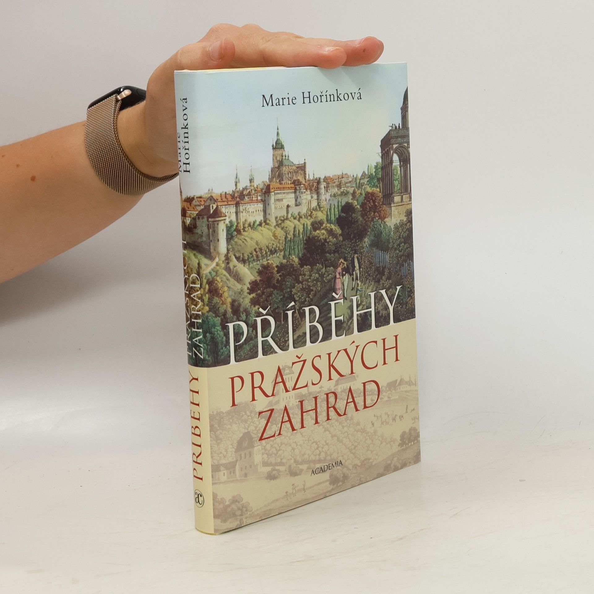 Hedvika Vilgusová Příběhy pražských zahrad