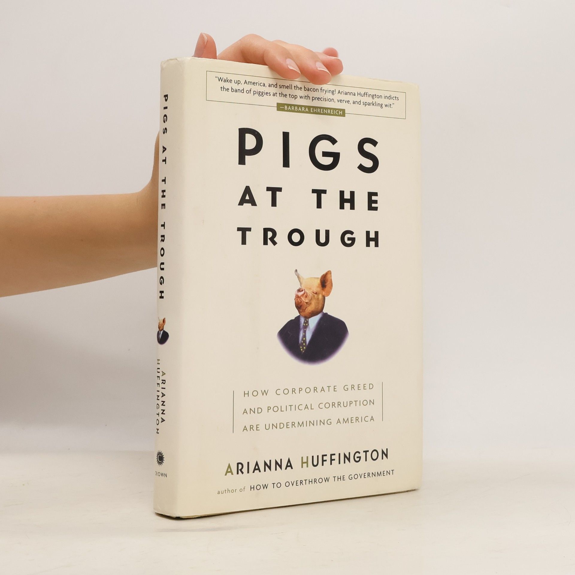 Arianna Stassinopoulos Huffington Pigs at the Trough