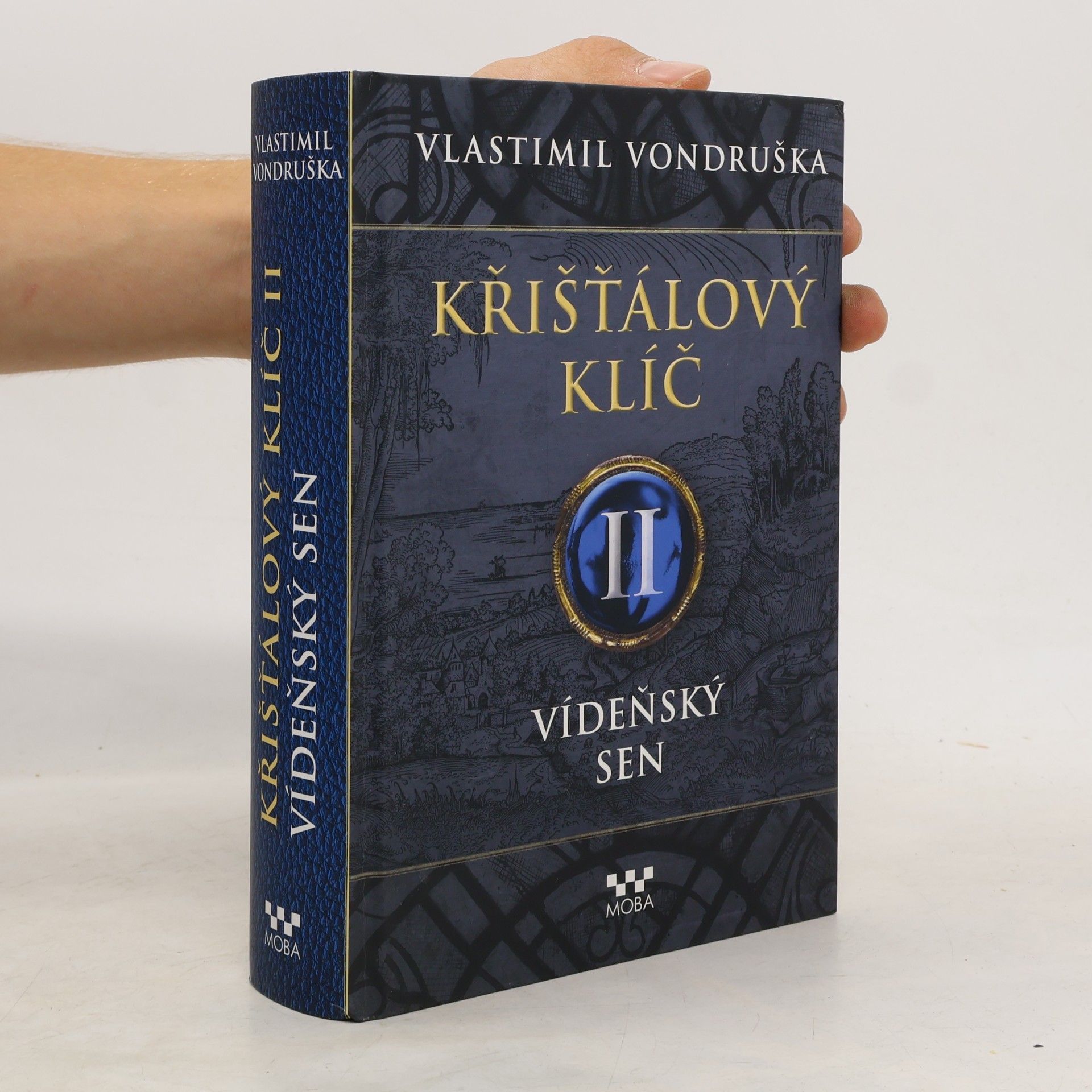 Vlastimil Vondruška Vídeňský sen
