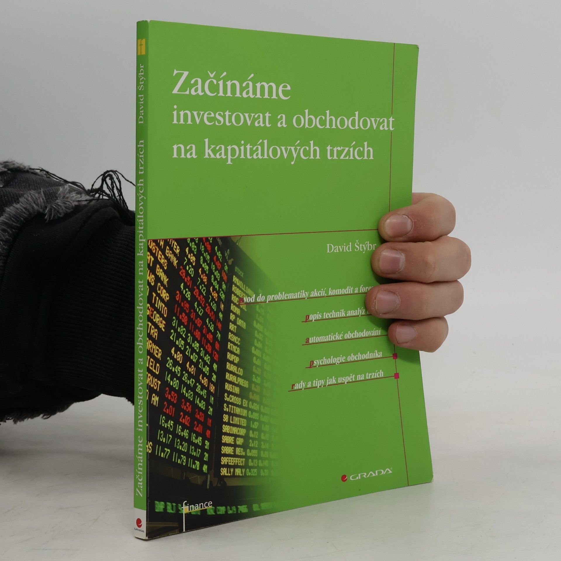 Pavlína Ondráčková Začínáme investovat a obchodovat na kapitálových trzích