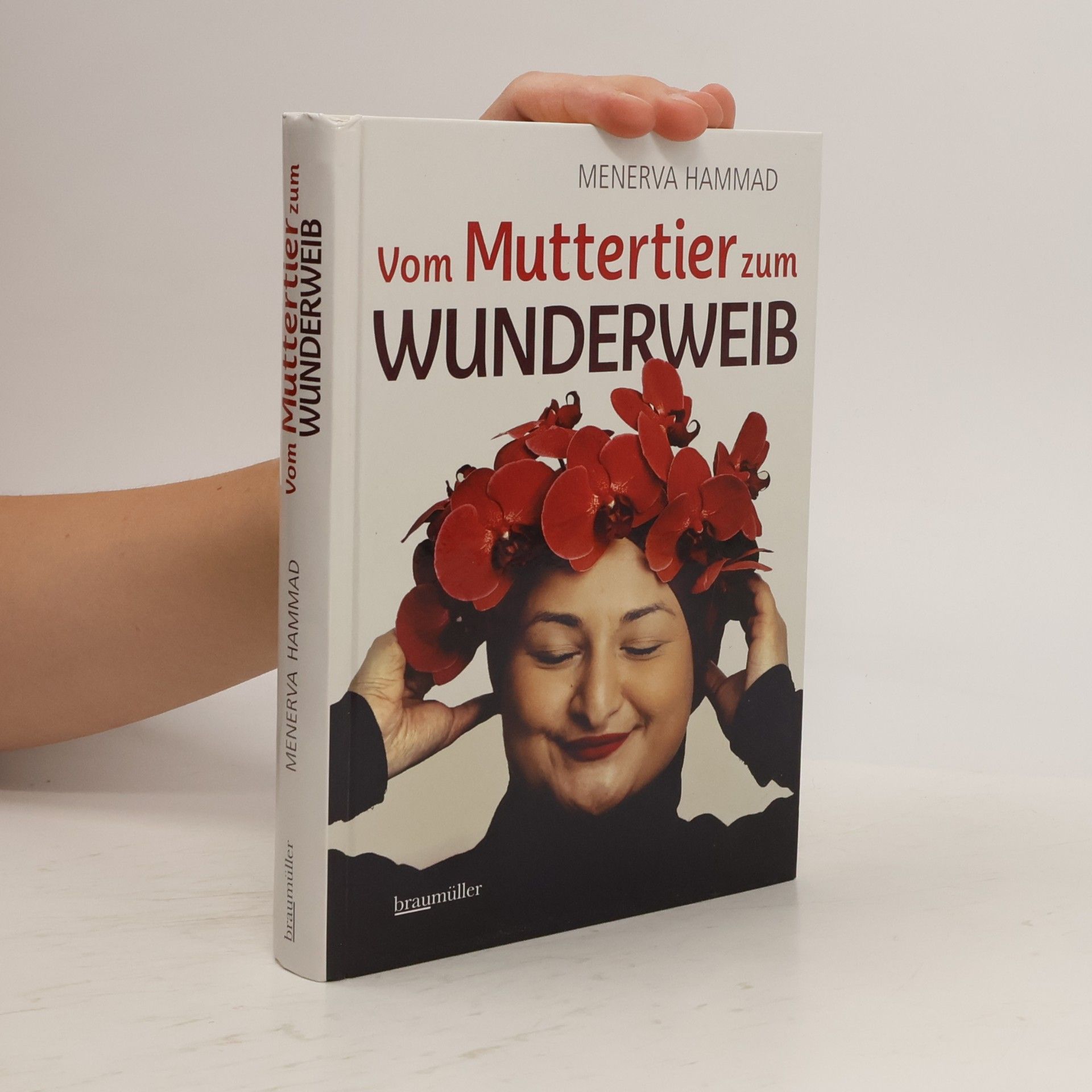 Menerva Hammad Vom Muttertier zum Wunderweib