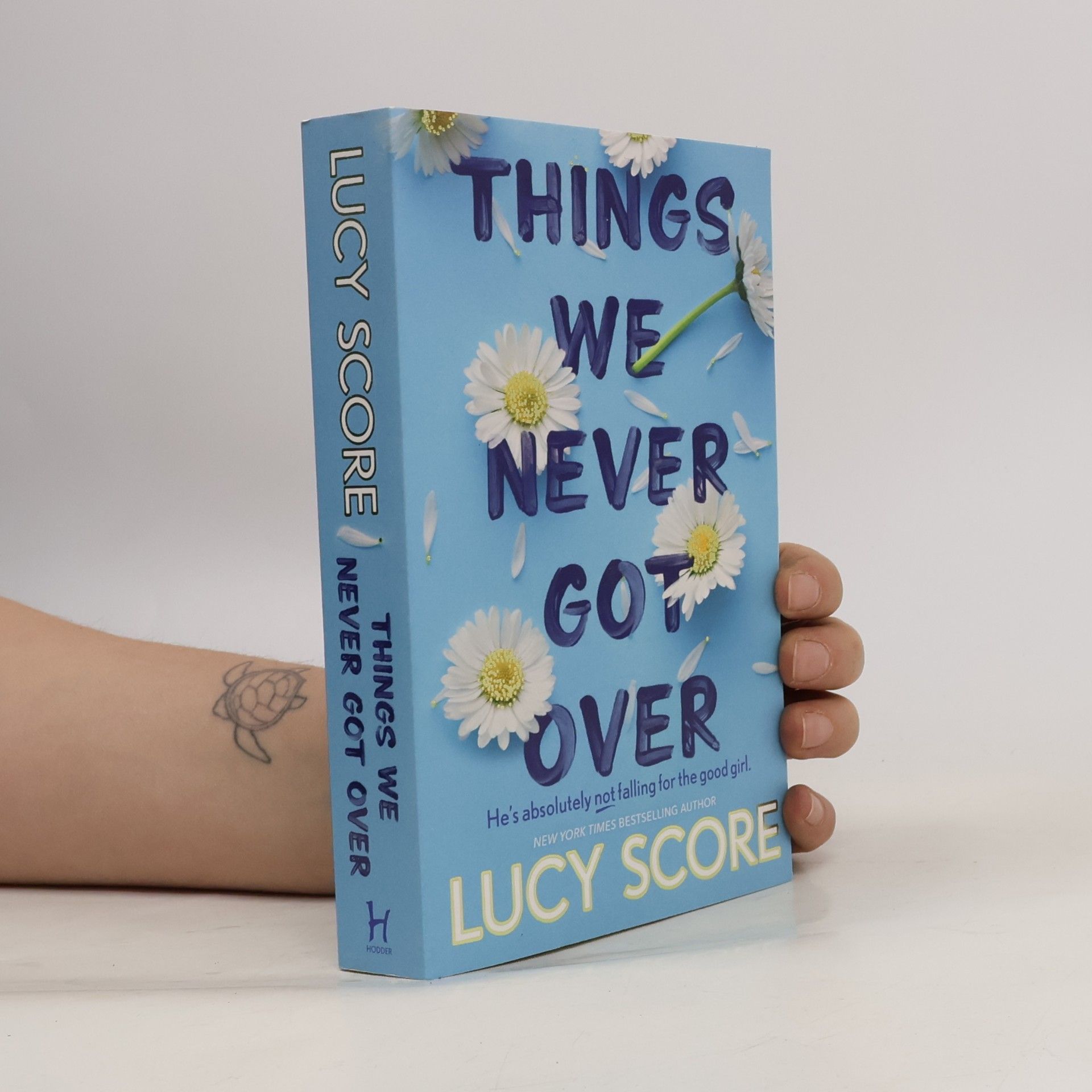 Lucy Score Things We Never Got Over