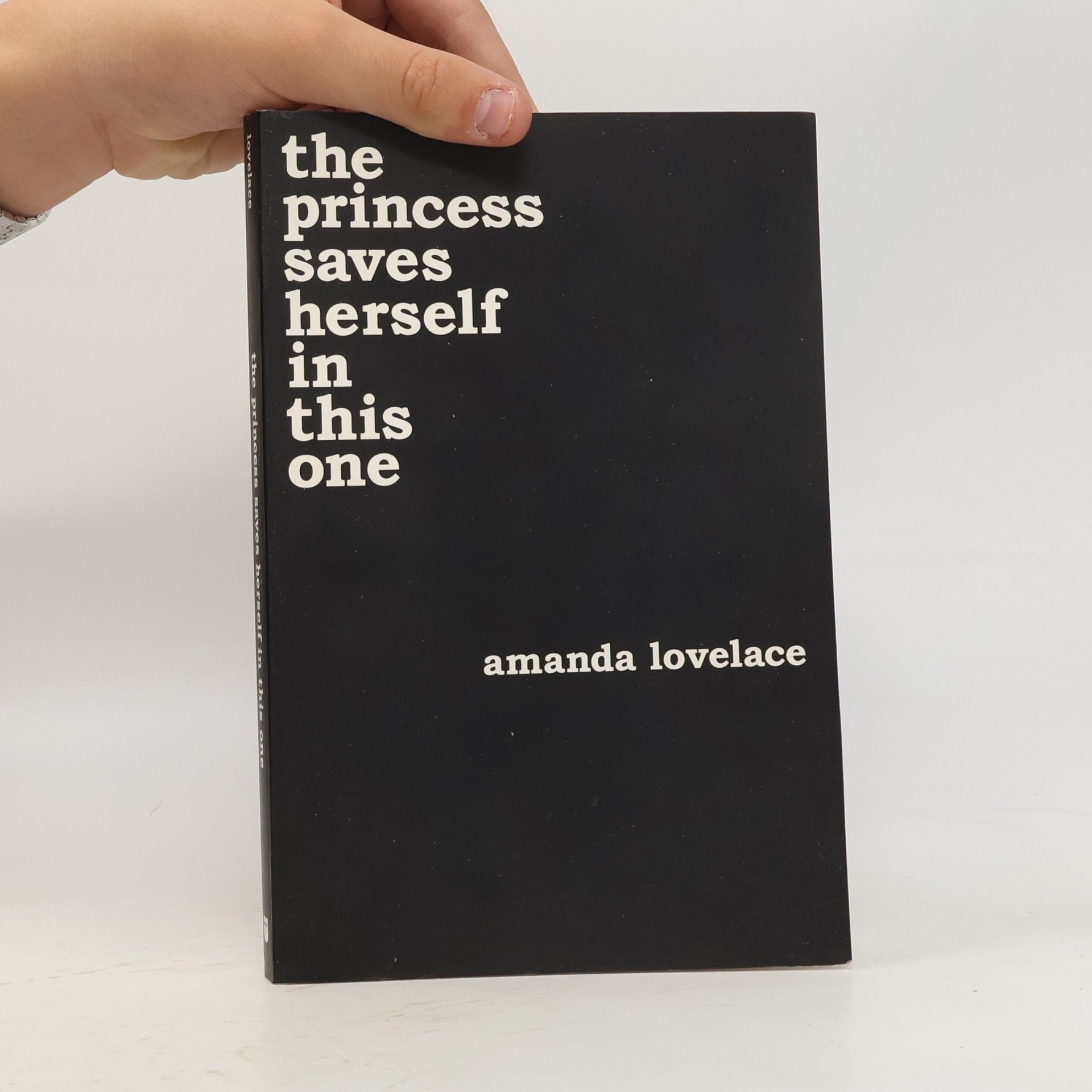 Amanda Lovelace The Princess Saves Herself in This One