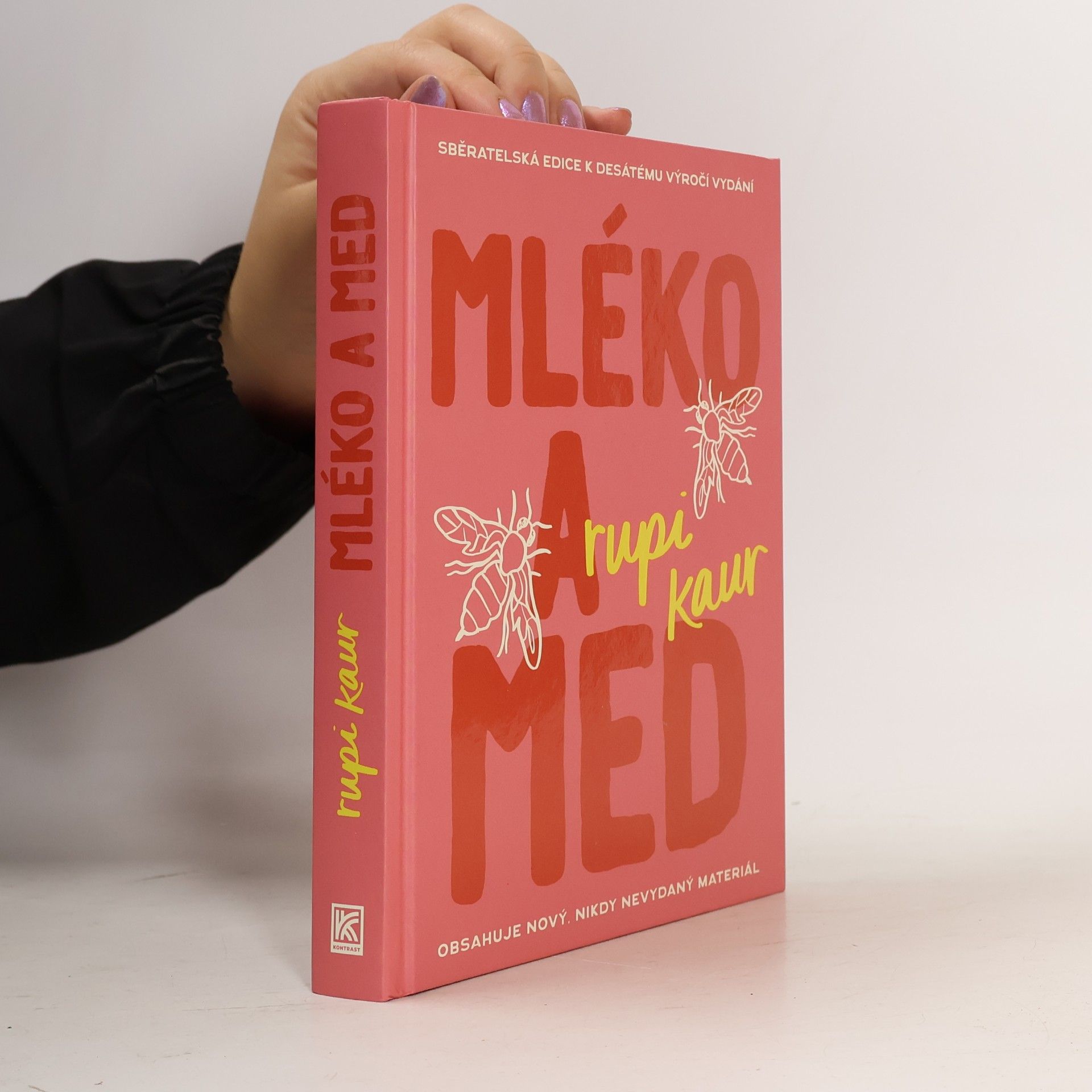 Rupi Kaur Mléko a med. Sběratelská edice k desátému výročí vydání