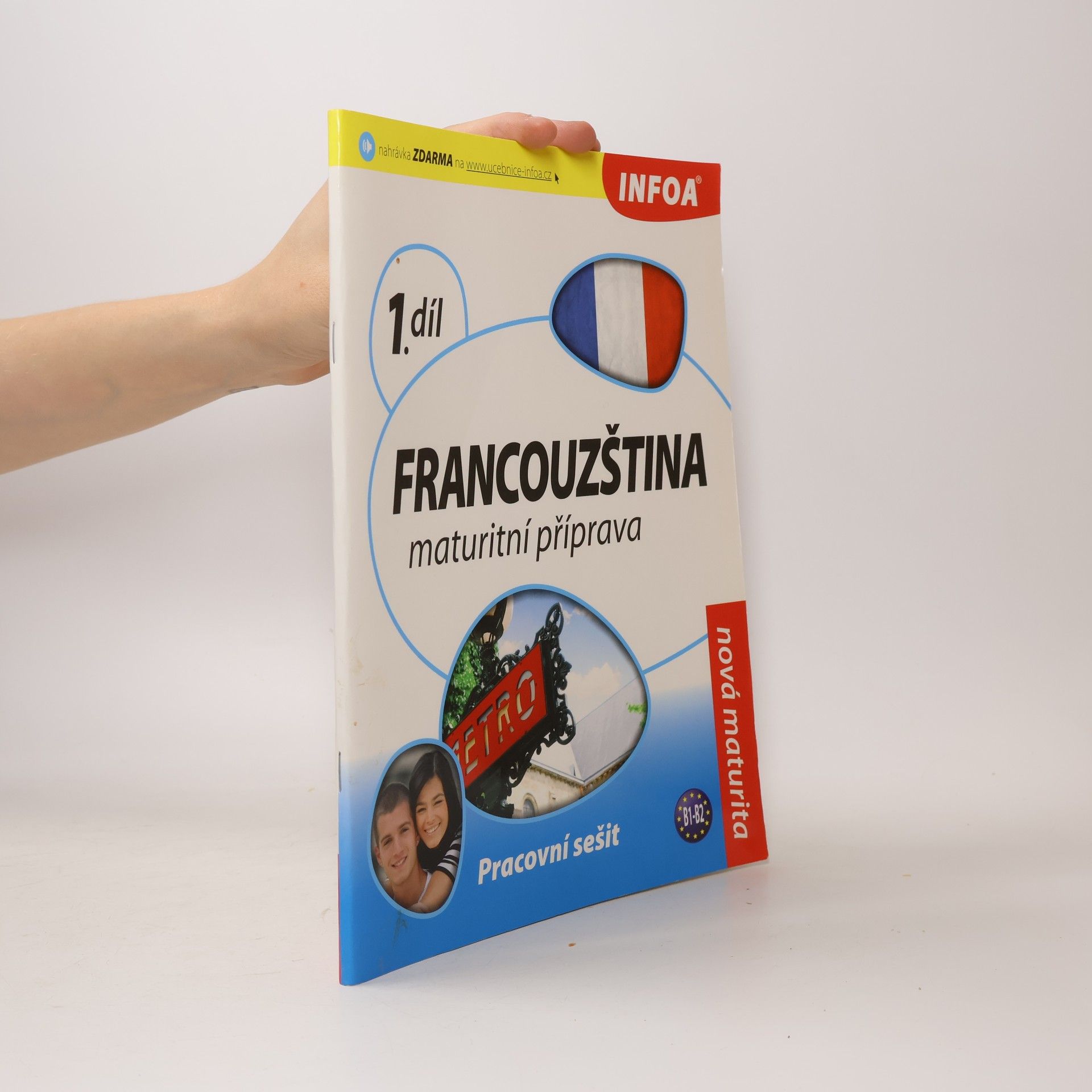 Danièle Bourdais Francouzština 1 maturitní příprava - pracovní sešit
