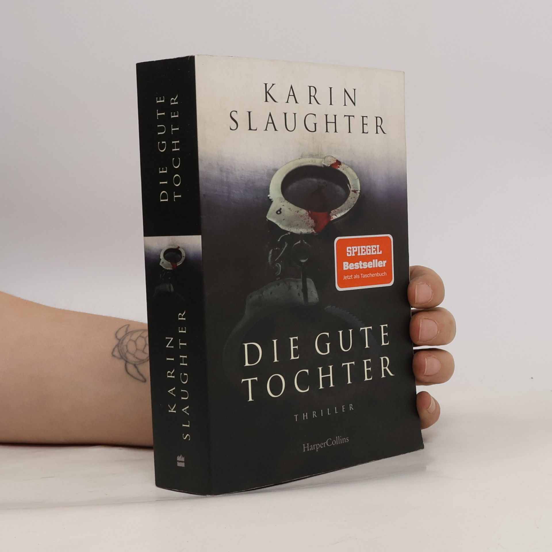 Karin Slaughter Die gute Tochter