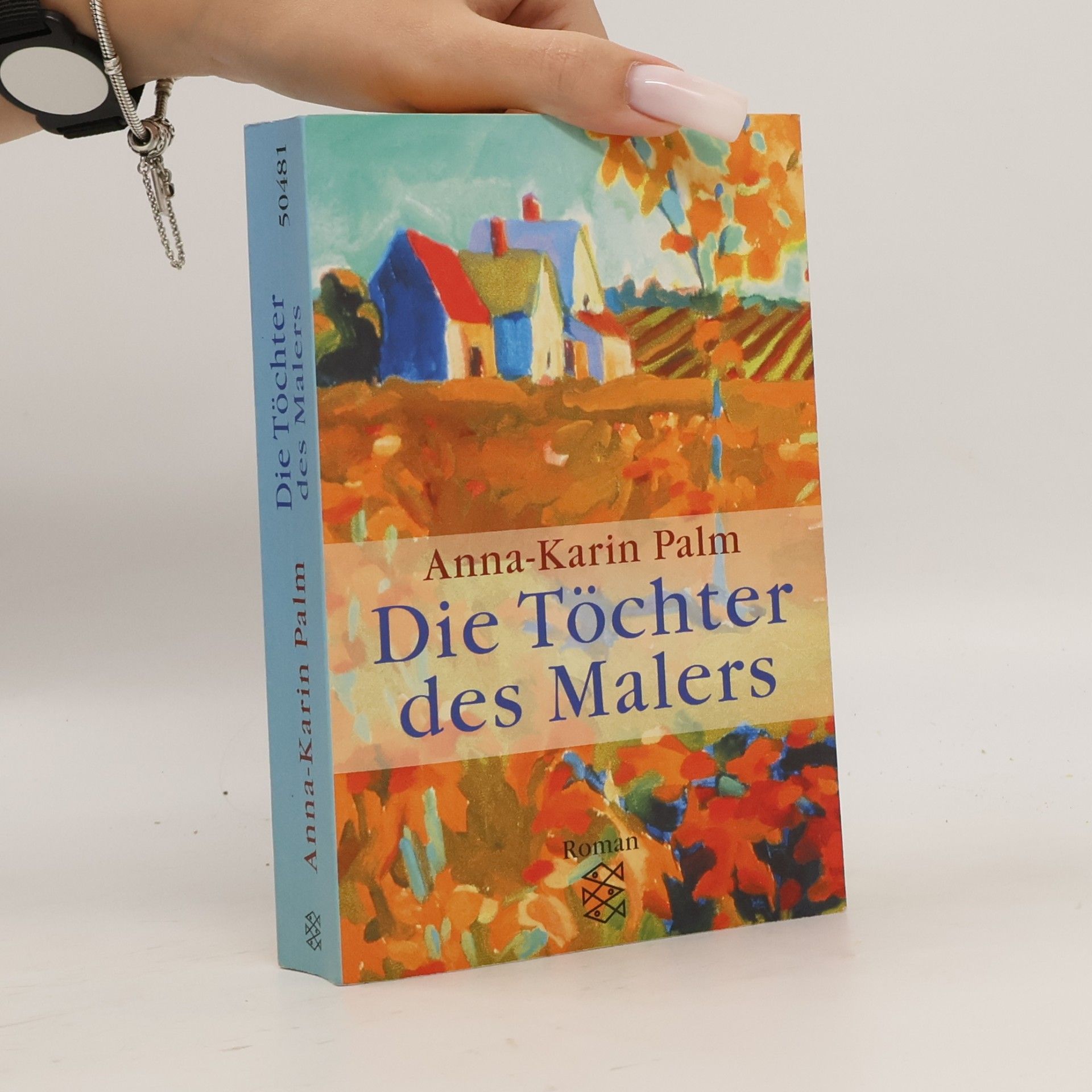 Anna-Karin Palm Die Töchter des Malers