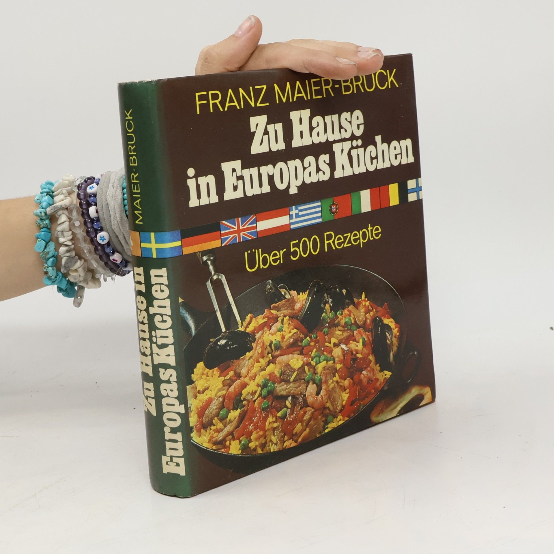 Franz Maier-Bruck Zu Hause in Europas Küchen