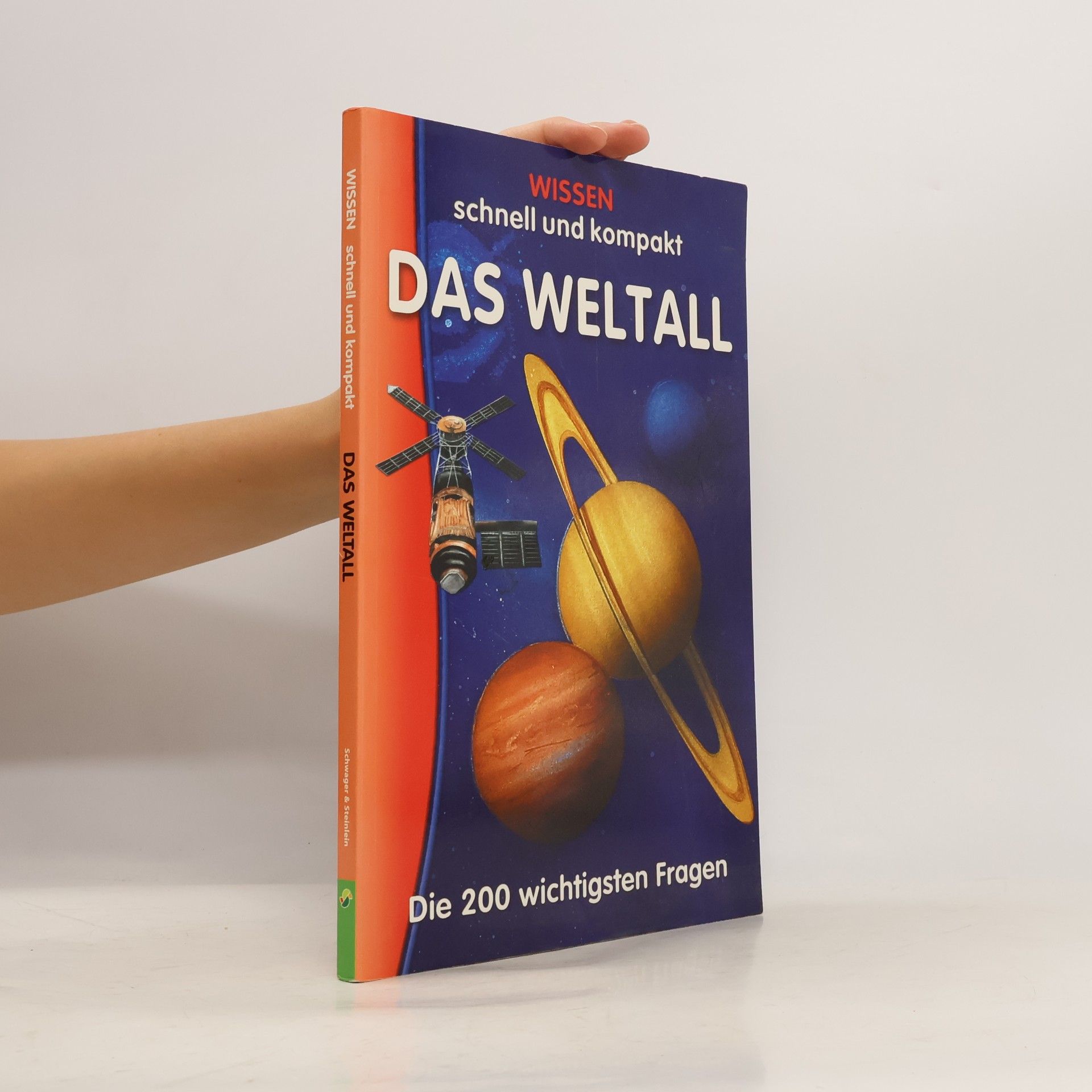 Kolektiv autorů Wissen schnell und kompakt: Das Weltall
