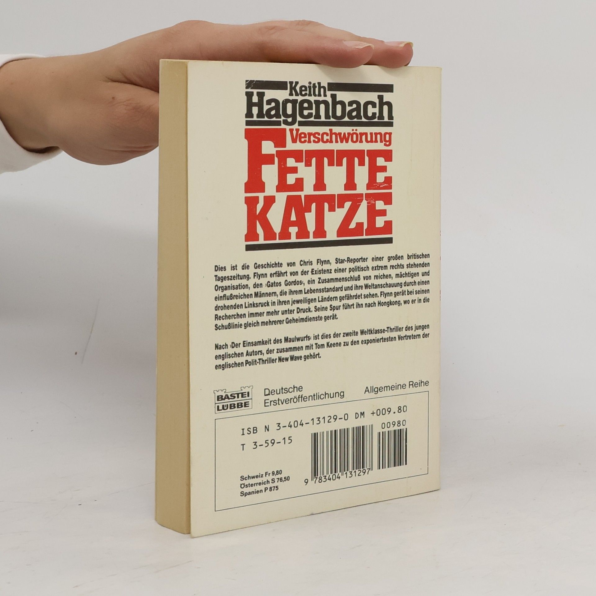 Keith Hagenbach Verschwörung Fette Katze. Polit-Thriller