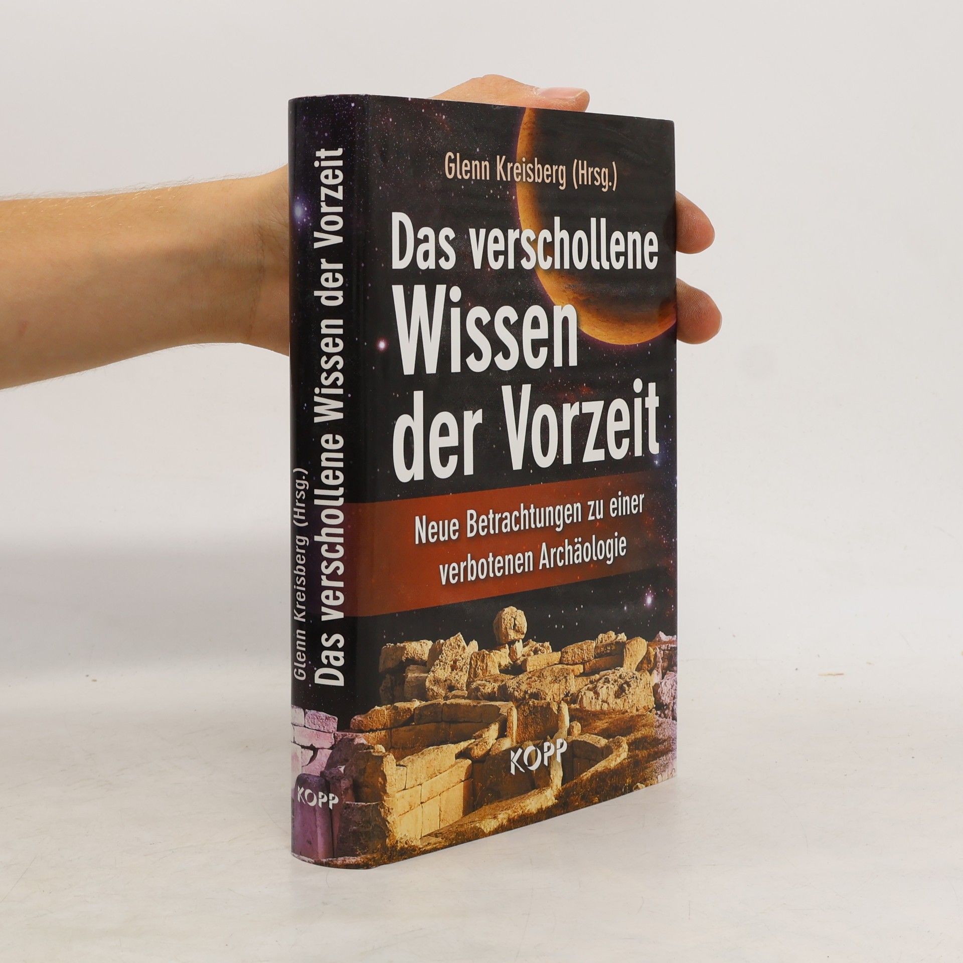 Glenn Kreisberg Das verschollene Wissen der Vorzeit