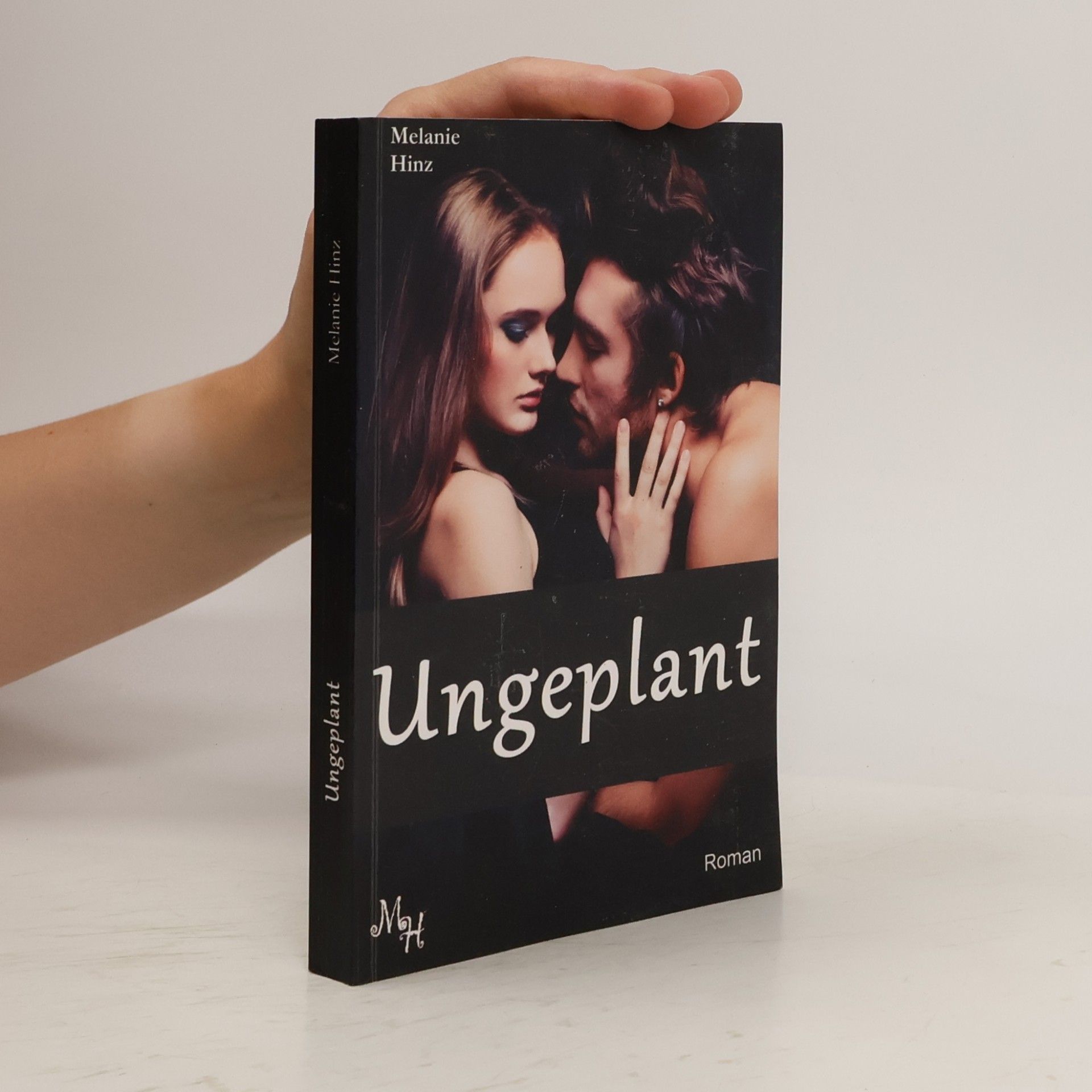 Melanie Hinz Ungeplant