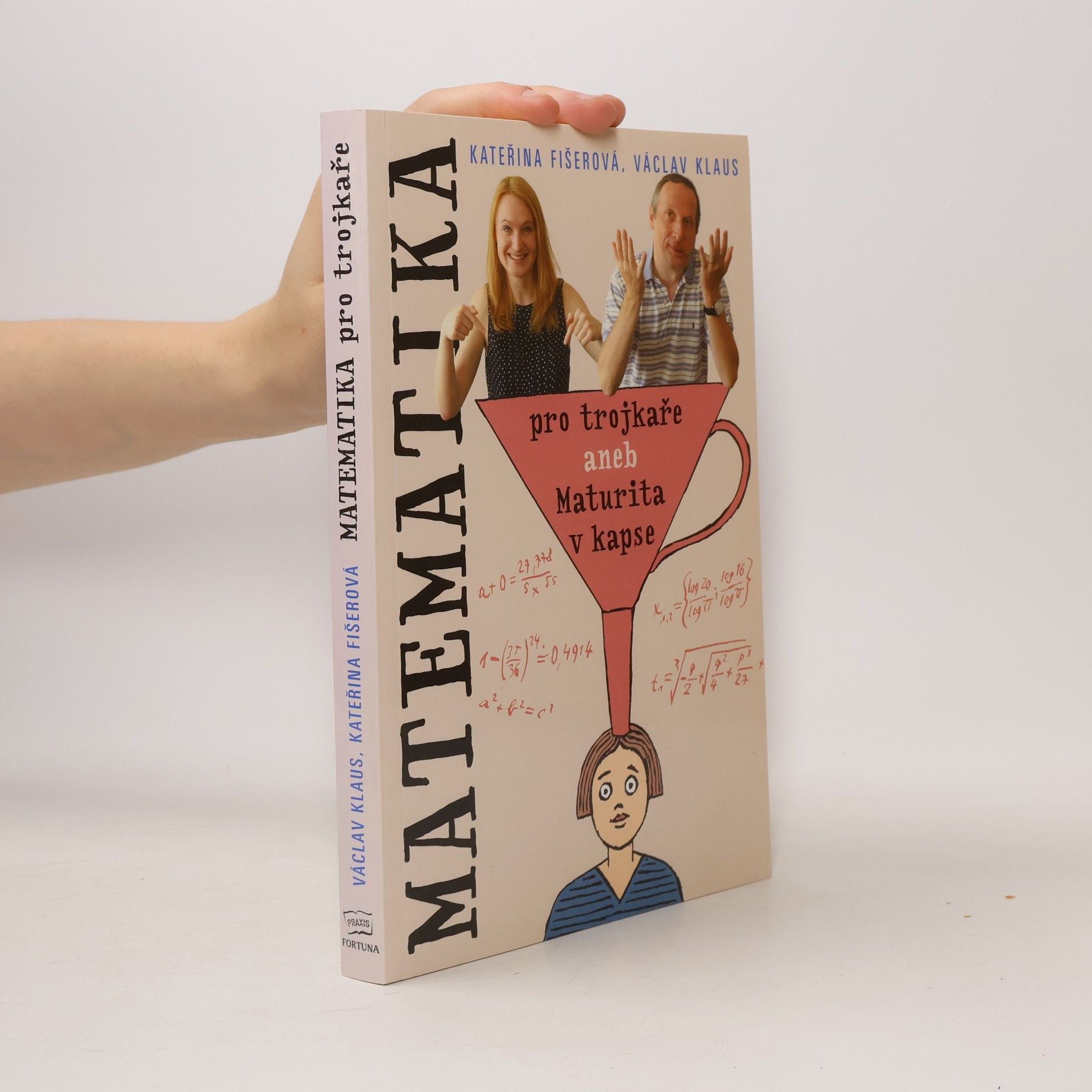 Matematika pro trojkaře, aneb, Maturita v kapse