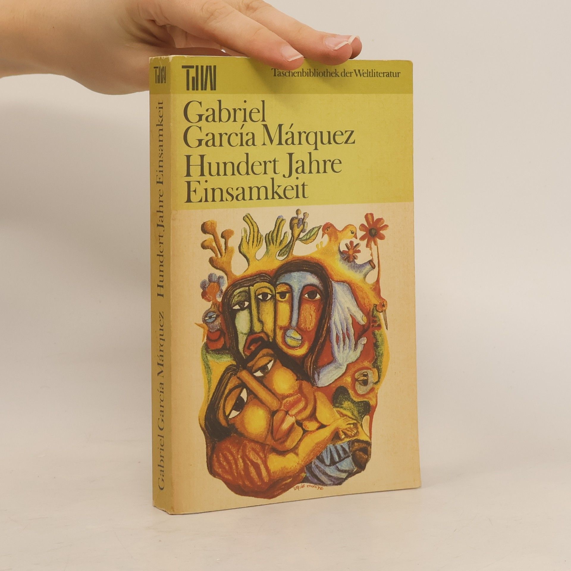 Gabriel García Márquez Hundert Jahre Einsamkeit