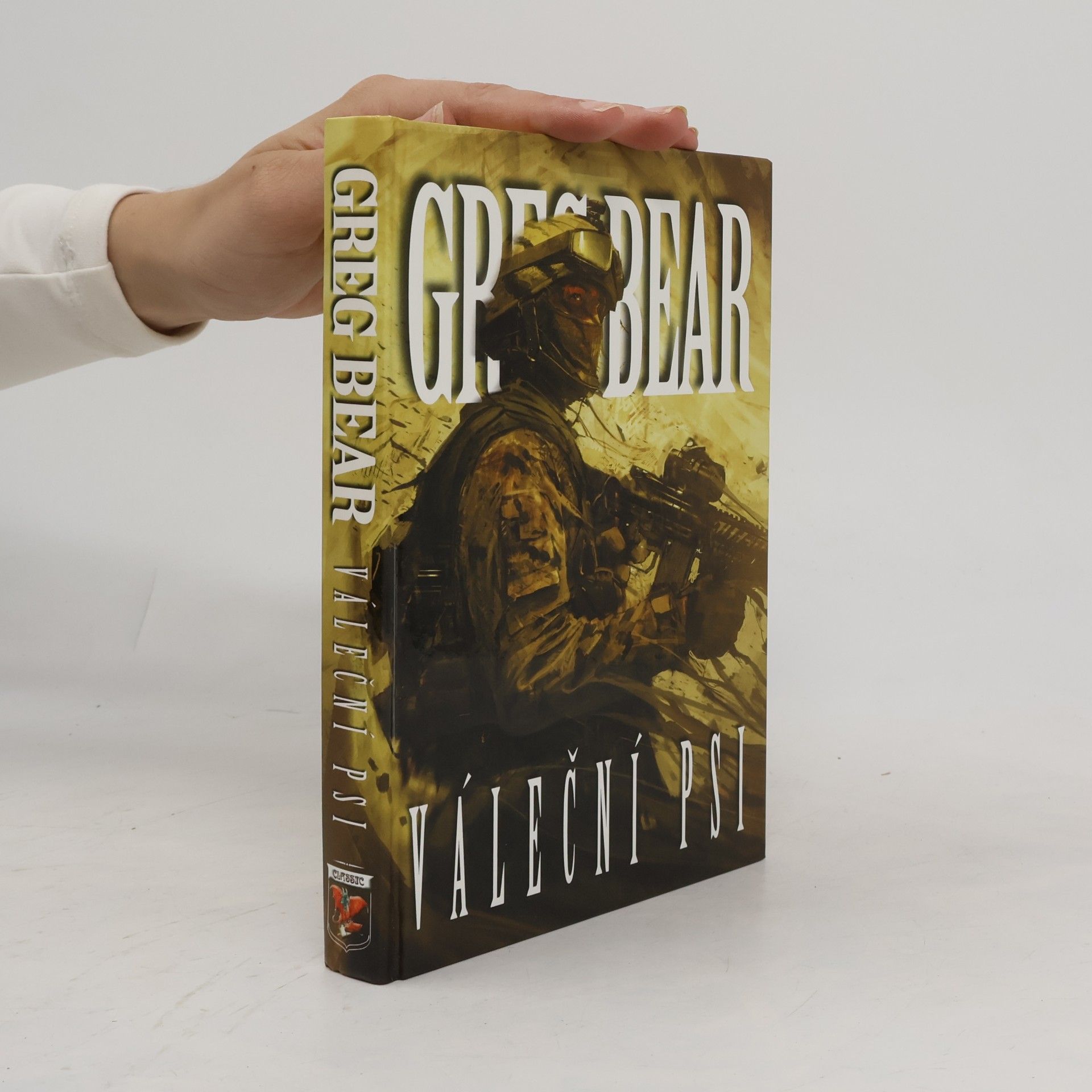 Greg Bear Váleční psi
