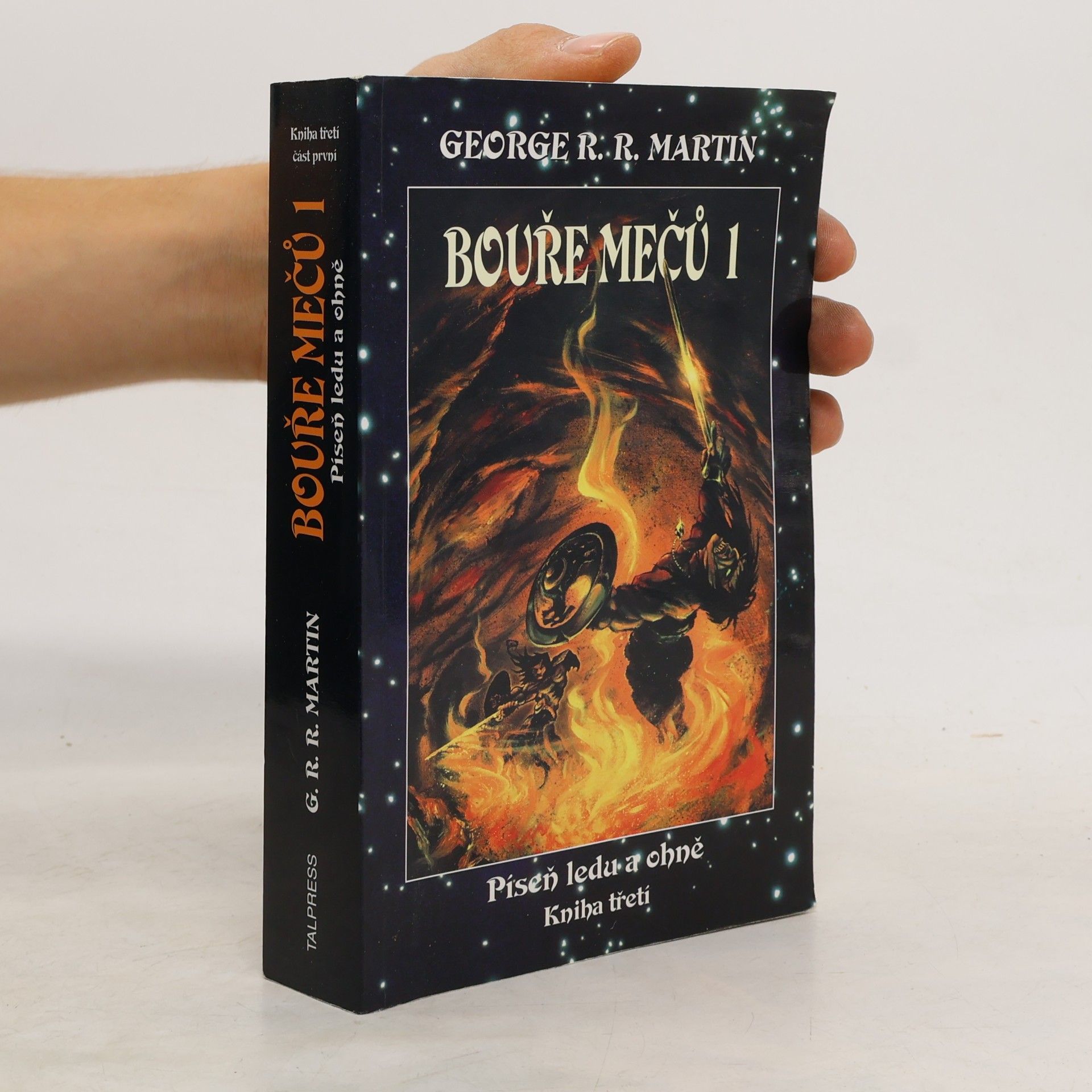 George R. R. Martin Bouře mečů 2. Píseň ledu a ohně