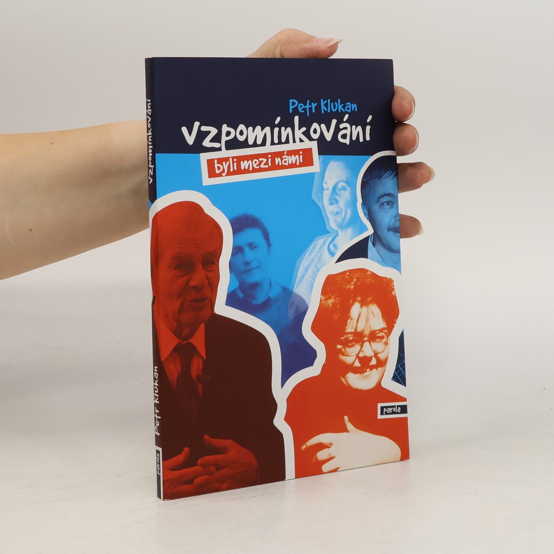 Petr Klukan Vzpomínkování