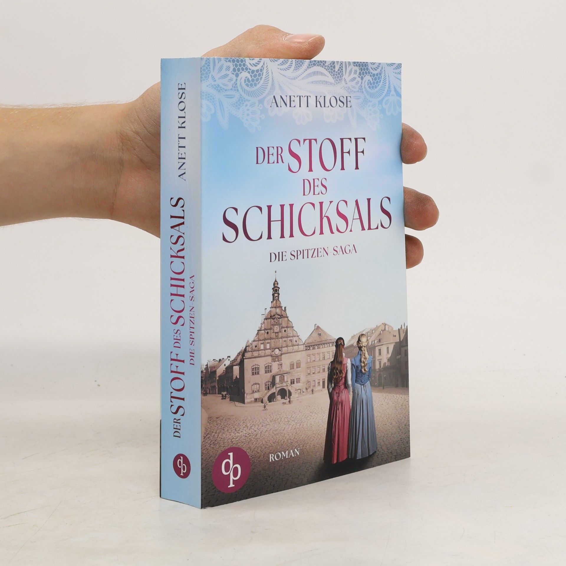 Anett Klose Der Stoff des Schicksals | Die historische Familiensaga im 19. Jahrhundert